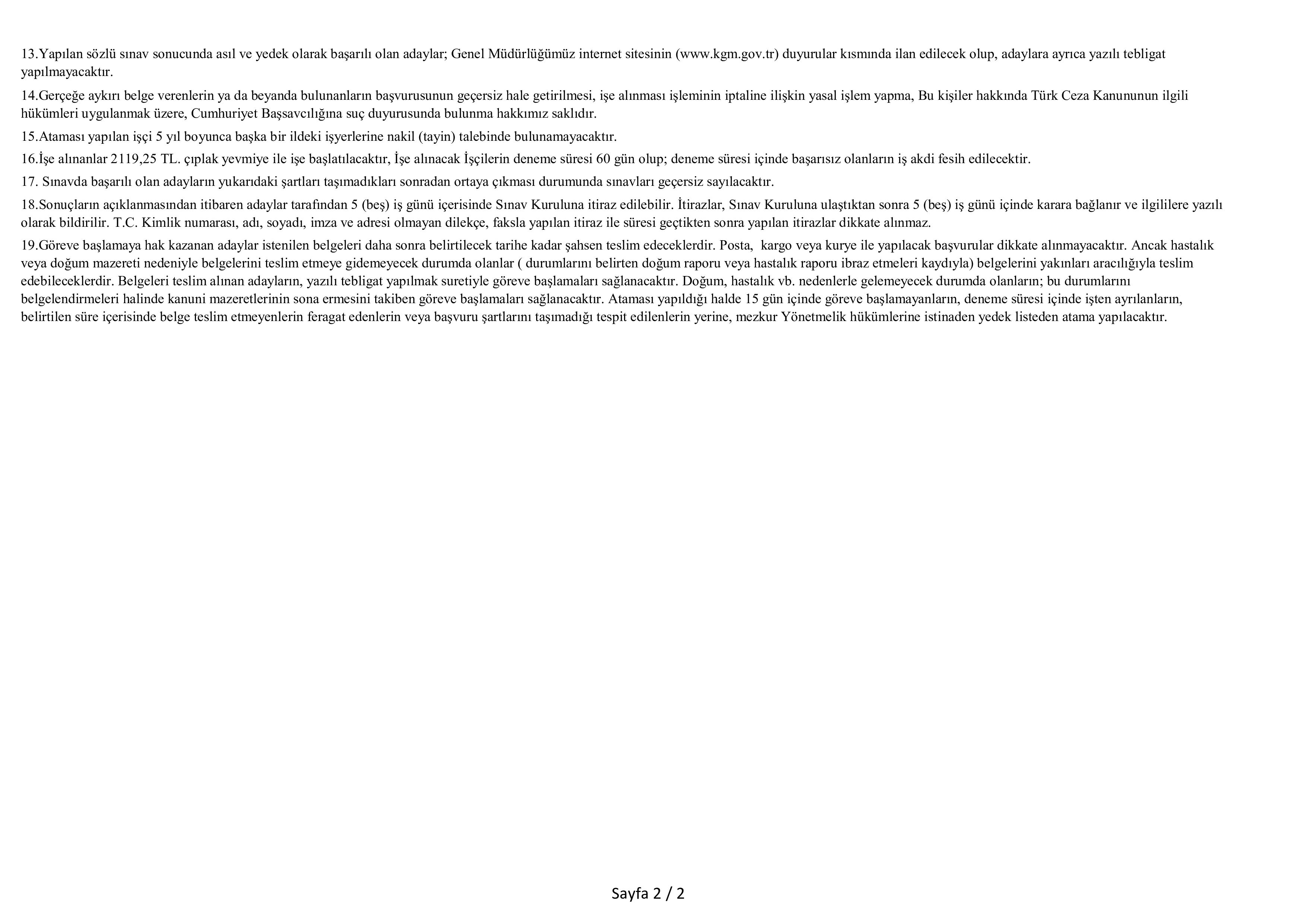 İlan İçeriği Sayfa 2 KARAYOLLARI GENEL MÜDÜRLÜĞÜ 1 ESKİ HüKüMLÜ İŞÇİ ALACAK ( 27 Ocak - 31 Ocak) İlan İçeriği Sayfa 2