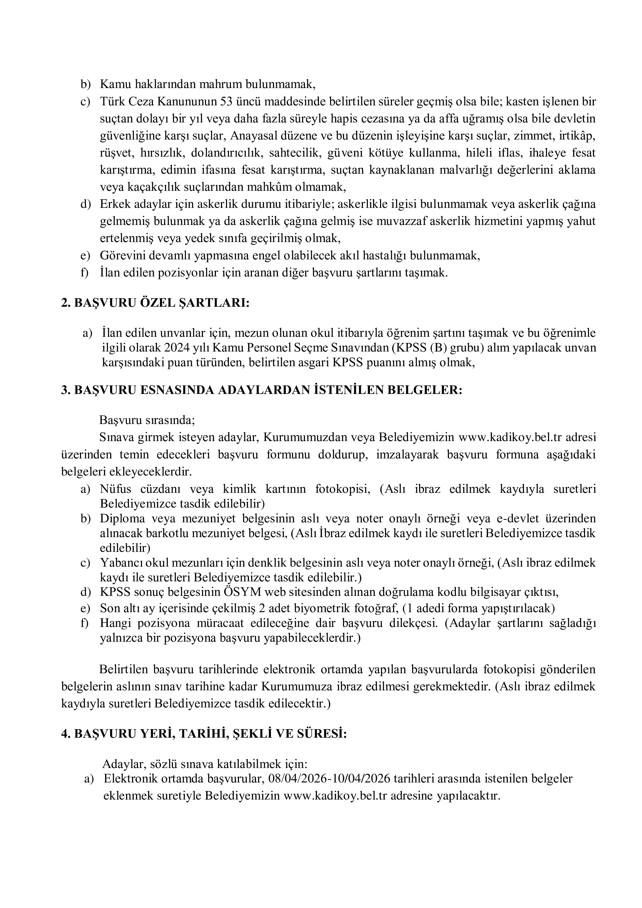 KADIKÖY (İSTANBUL) BELEDİYE BAŞKANLIĞI 4 MEMUR ALACAK ( 13 Nisan - 15 Nisan) İlan İçeriği Sayfa 2