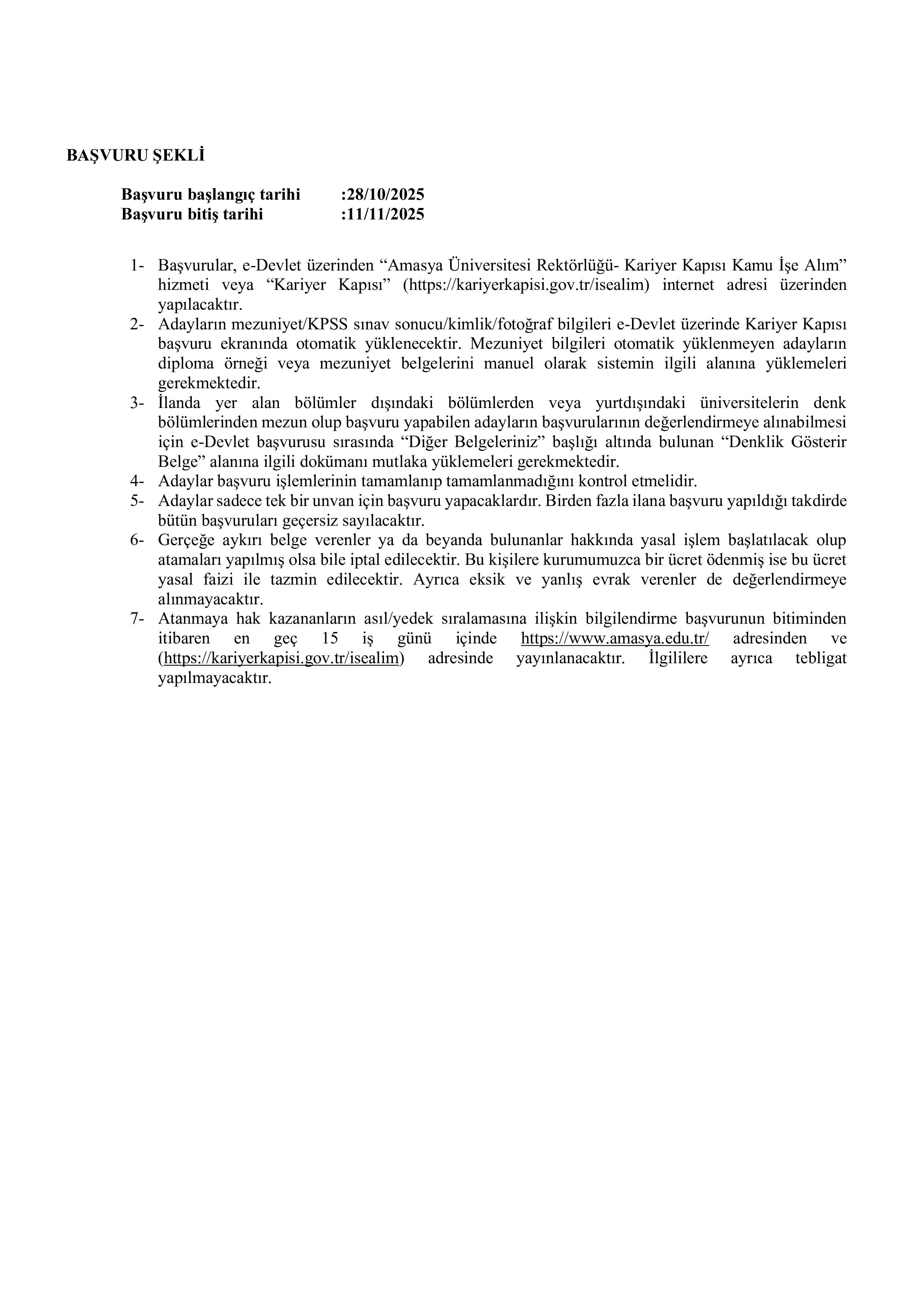 İlan İçeriği Sayfa 2 AMASYA ÜNİVERSİTESİ 13 SÖZLEŞMELİ PERSONEL ALACAK ( 28 Ekim - 11 Kasım) İlan İçeriği Sayfa 2