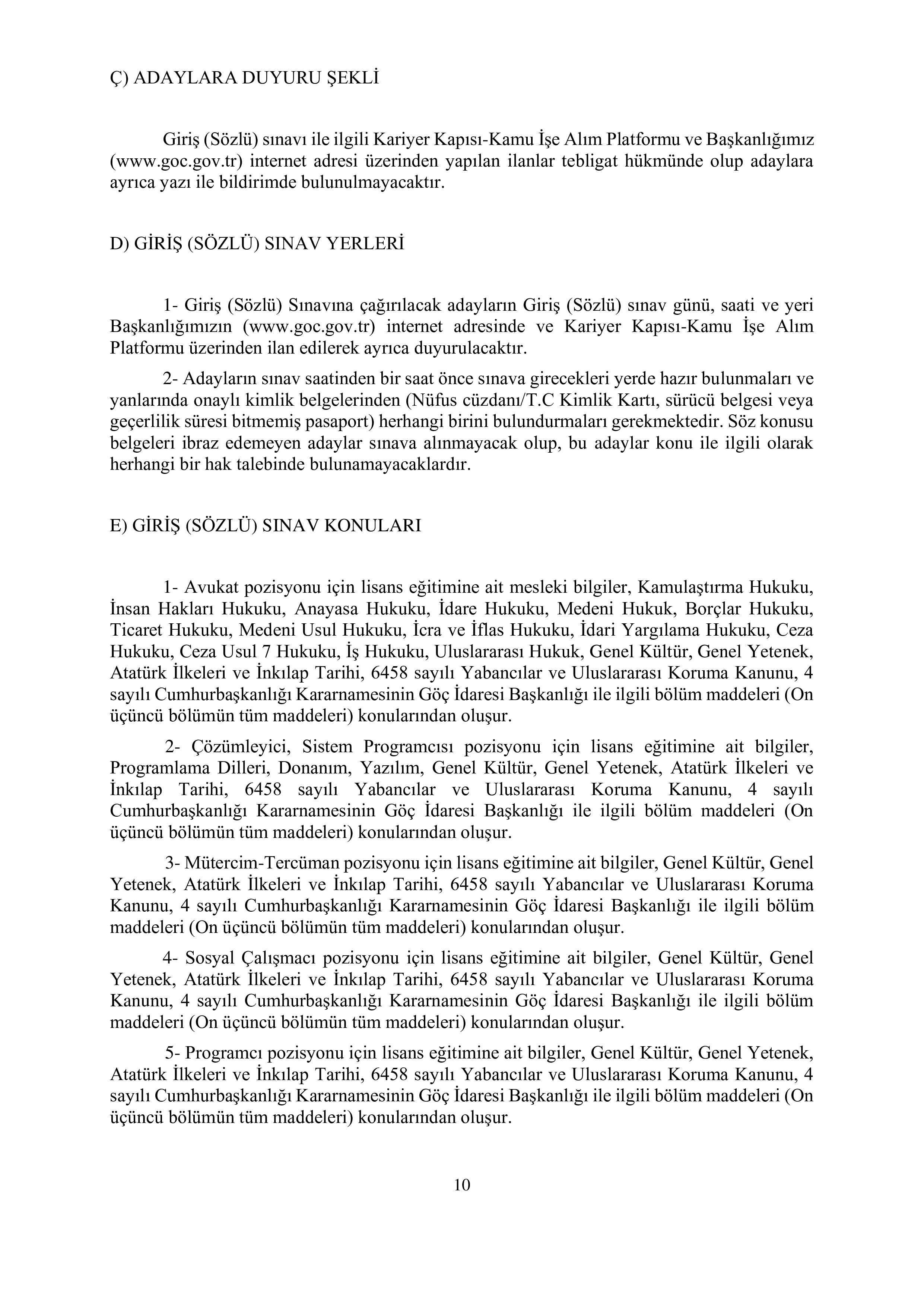 İlan İçeriği Sayfa 10 GÖÇ İDARESİ GENEL MÜDÜRLÜĞÜ 119 SÖZLEŞMELİ PERSONEL ALACAK ( 28 Ekim - 8 Kasım) İlan İçeriği Sayfa 10