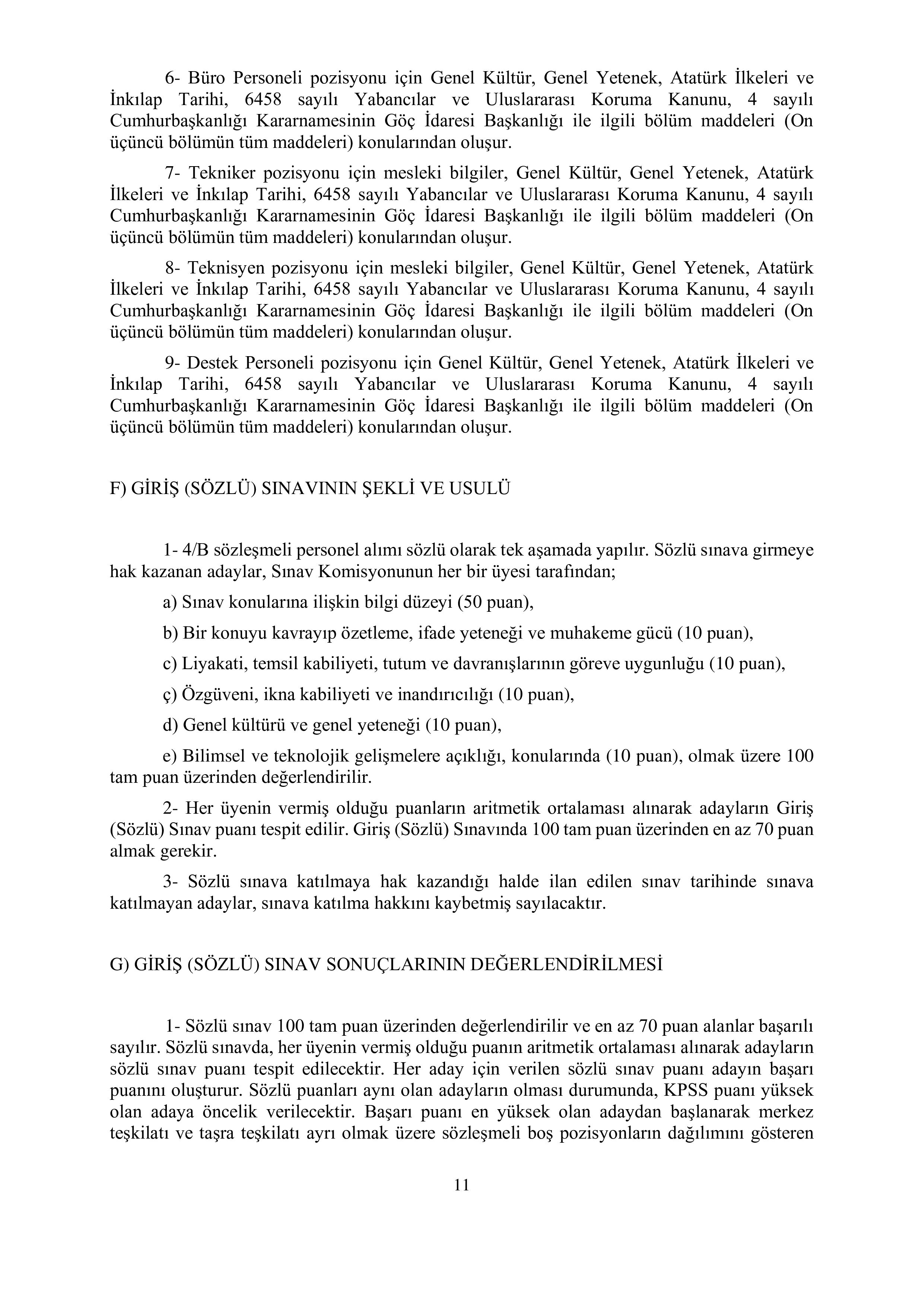İlan İçeriği Sayfa 11 GÖÇ İDARESİ GENEL MÜDÜRLÜĞÜ 119 SÖZLEŞMELİ PERSONEL ALACAK ( 28 Ekim - 8 Kasım) İlan İçeriği Sayfa 11
