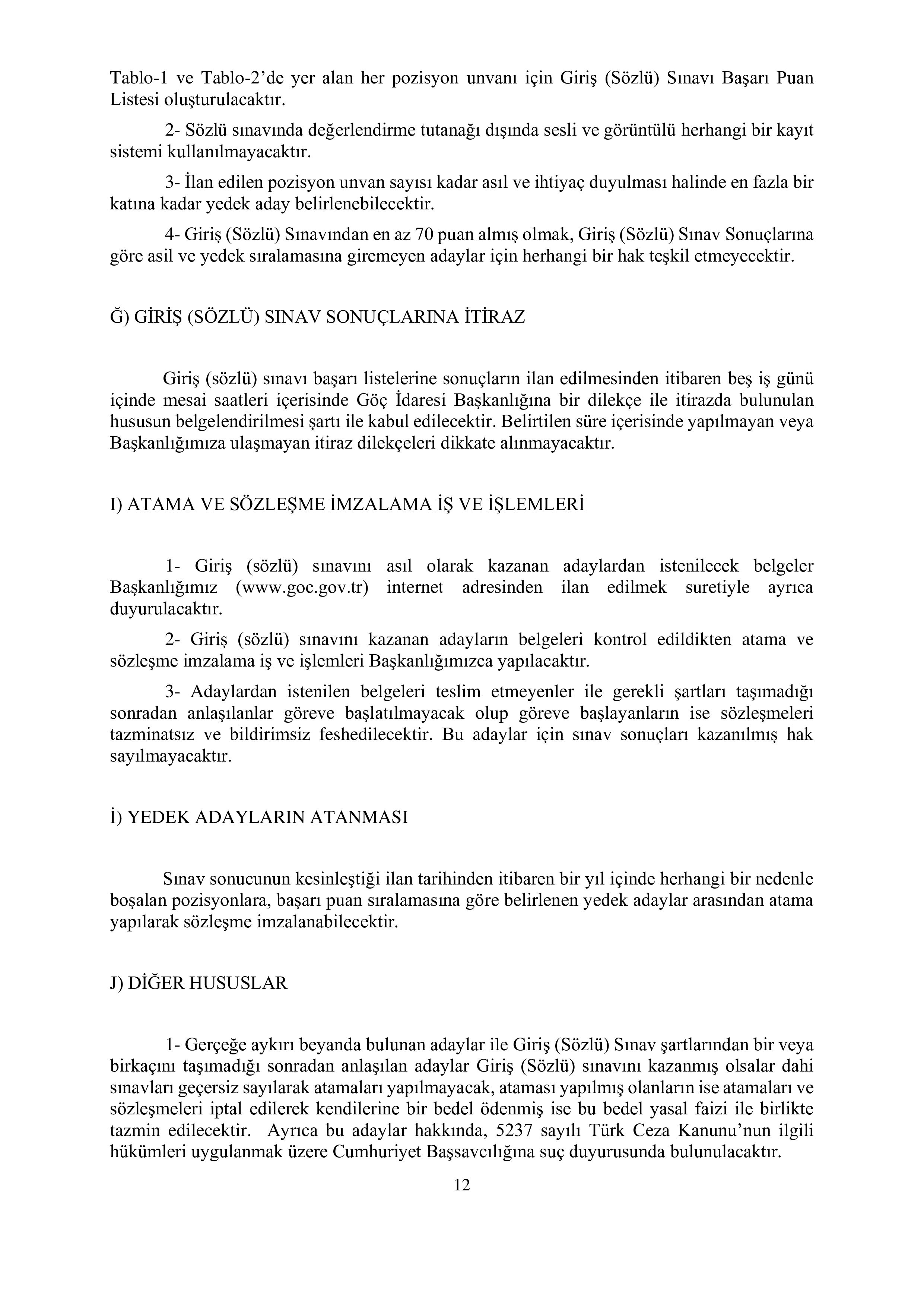 İlan İçeriği Sayfa 12 GÖÇ İDARESİ GENEL MÜDÜRLÜĞÜ 119 SÖZLEŞMELİ PERSONEL ALACAK ( 28 Ekim - 8 Kasım) İlan İçeriği Sayfa 12