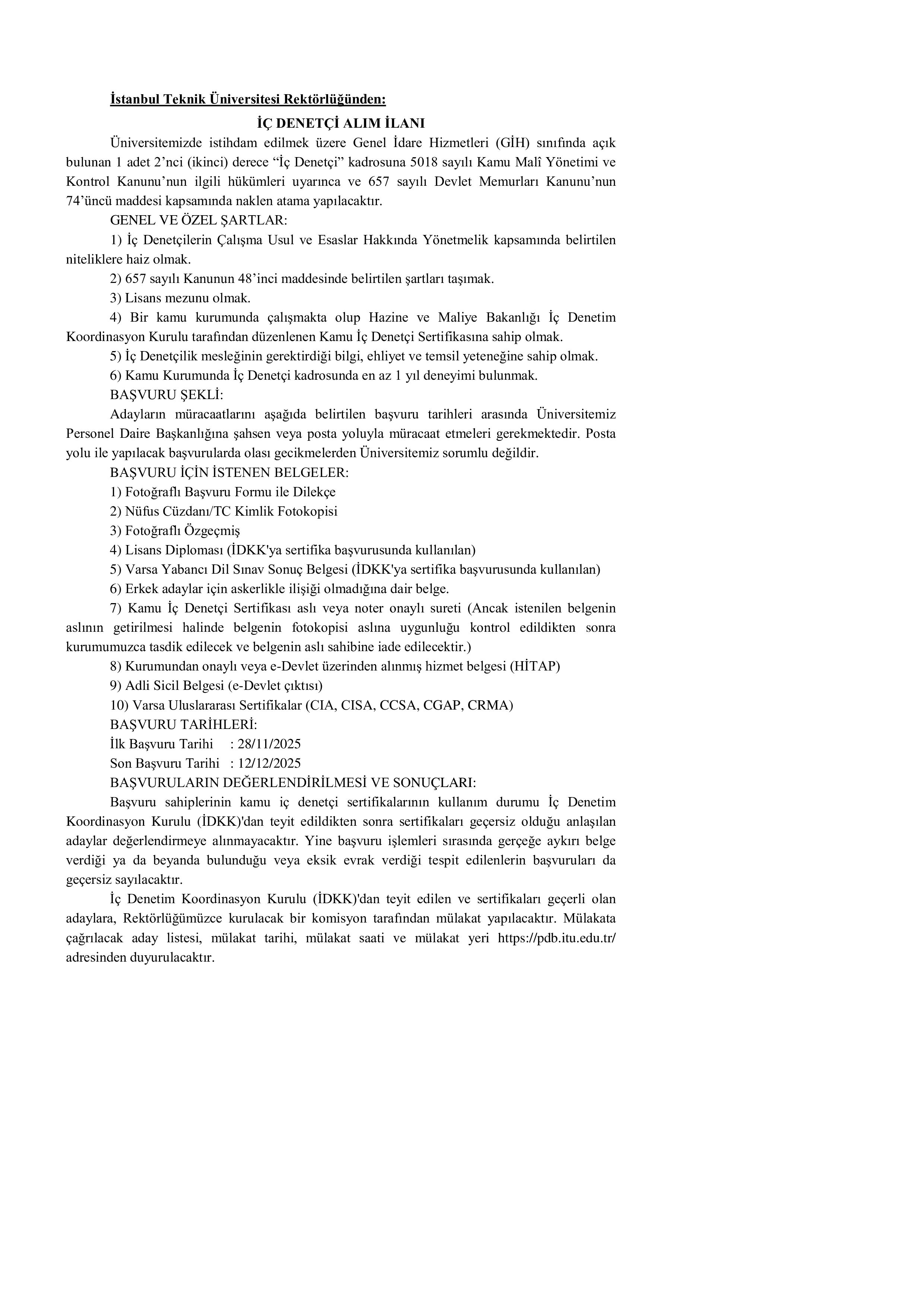 İSTANBUL TEKNİK ÜNİVERSİTESİ NAKLEN 1 İÇ DENETÇİ ALACAK ( 28 Kasım - 12 Aralık) İlan İçeriği Sayfa 1