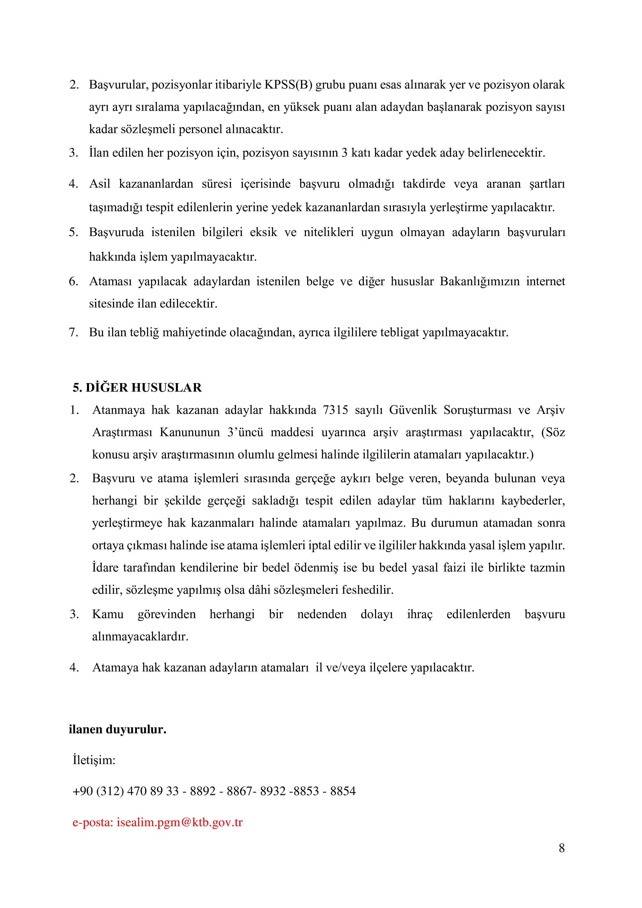 KÜLTÜR VE TURİZM BAKANLIĞI 27 SÖZLEŞMELİ PERSONEL ALACAK ( 8 Aralık - 22 Aralık) İlan İçeriği Sayfa 8