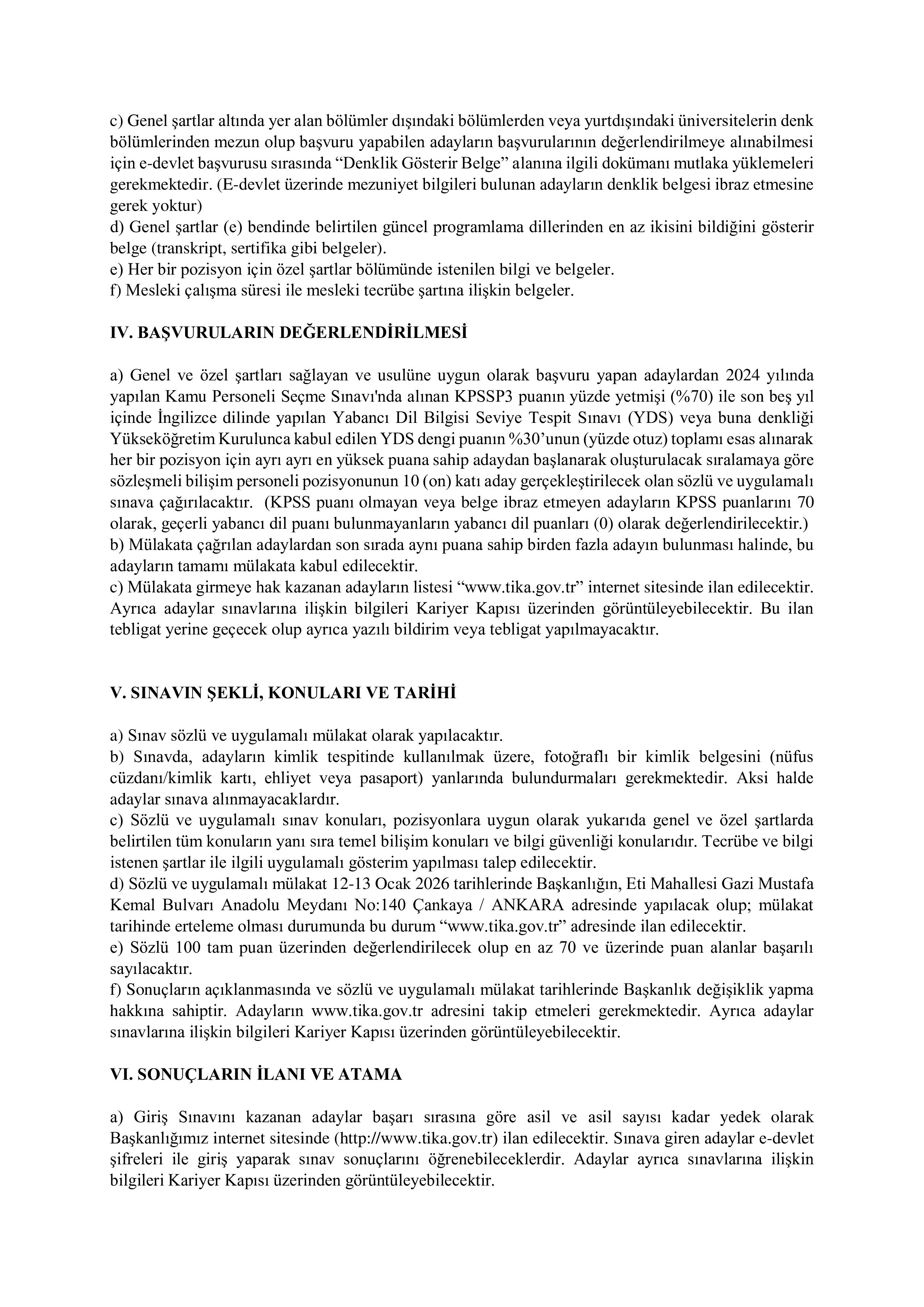 TÜRK İŞBİRLİĞİ VE KOORDİNASYON AJANSI BAŞKANLIĞI 1  SÖZLEŞMELİ BİLİŞİM PERSONELİ ALACAK ( 1 Aralık - 31 Aralık) İlan İçeriği Sayfa 3