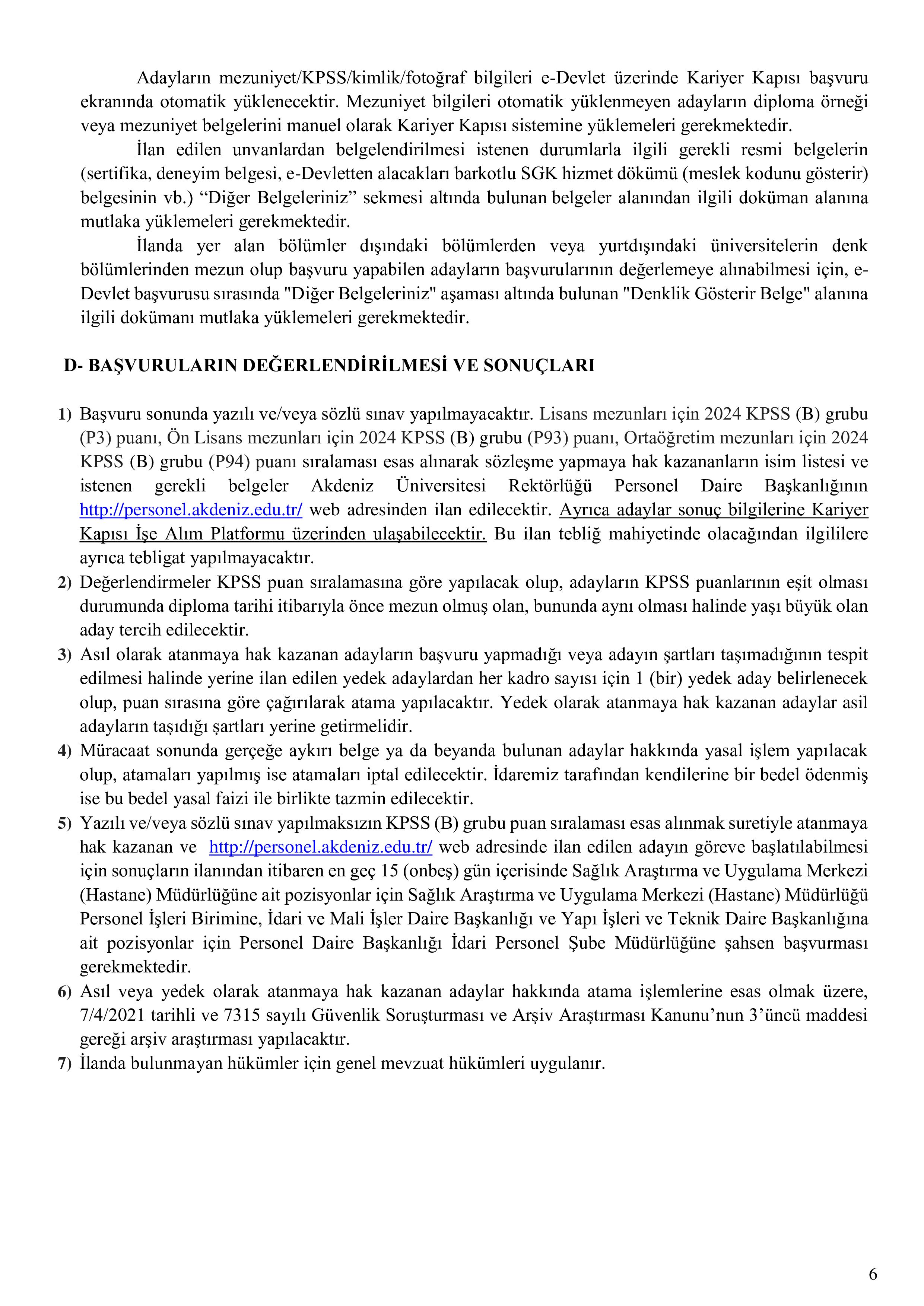 AKDENİZ ÜNİVERSİTESİ 162 SÖZLEŞMELİ PERSONEL ALACAK ( 29 Aralık - 12 Ocak) İlan İçeriği Sayfa 6