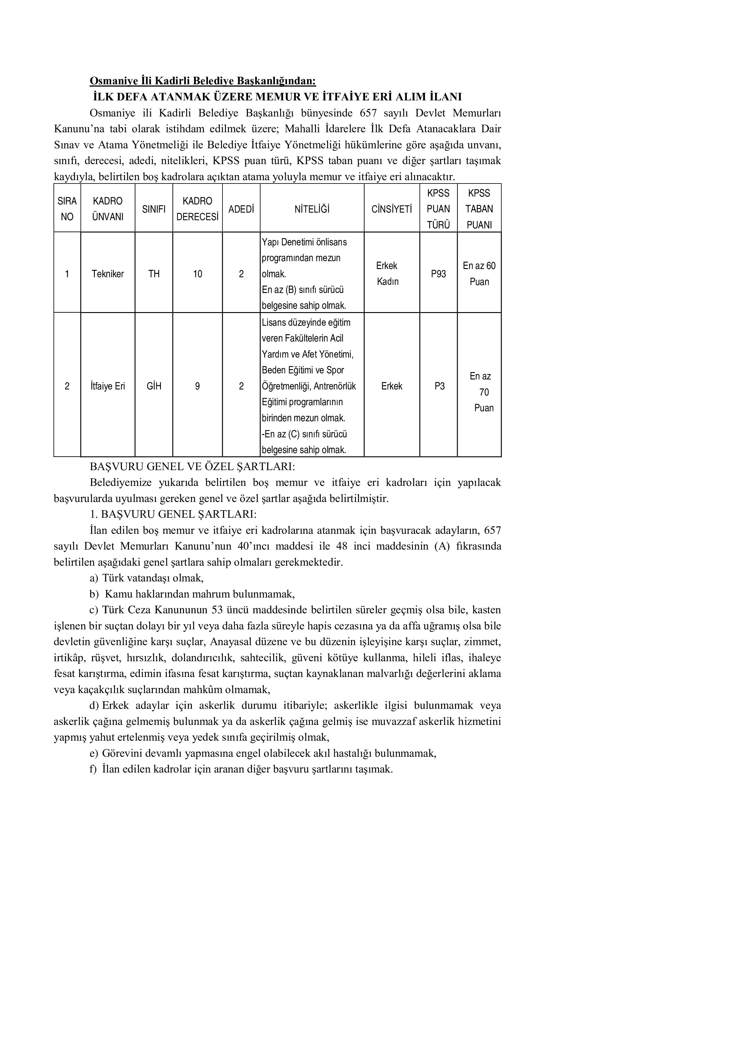 KADİRLİ BELEDİYE BAŞKANLIĞI 4 MEMUR ALACAK ( 2 Şubat - 4 Şubat) İlan İçeriği Sayfa 1