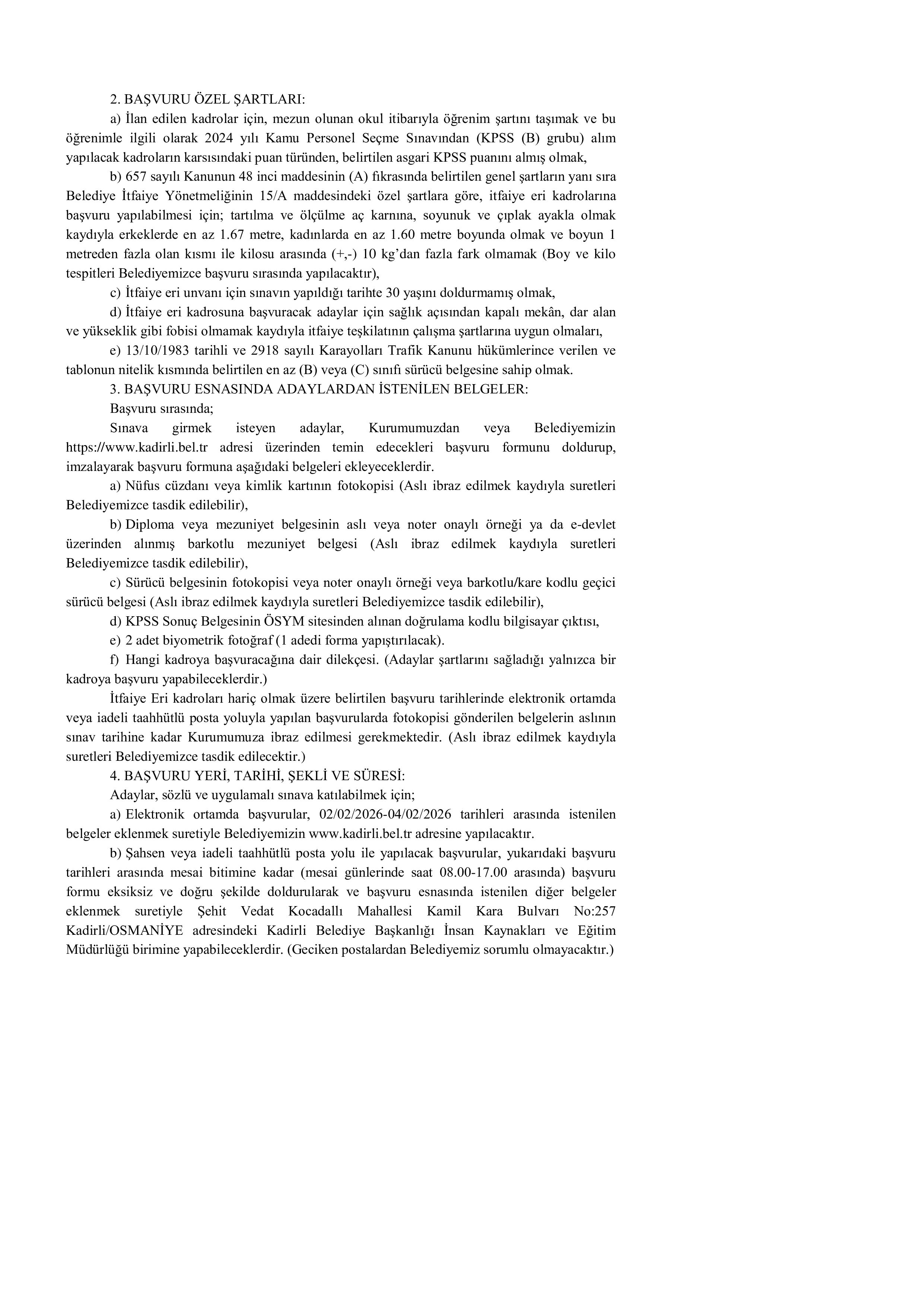 KADİRLİ BELEDİYE BAŞKANLIĞI 4 MEMUR ALACAK ( 2 Şubat - 4 Şubat) İlan İçeriği Sayfa 2