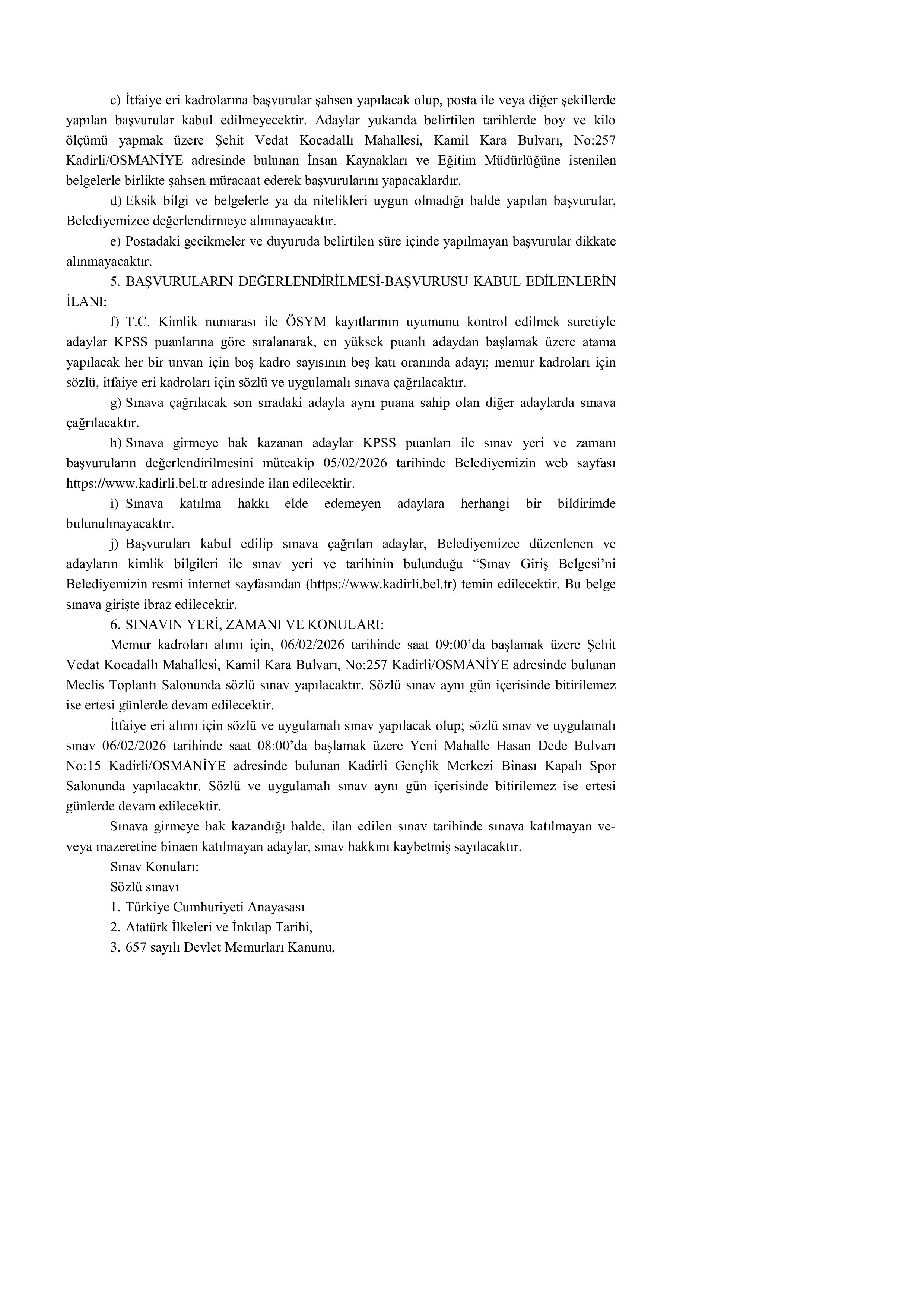 KADİRLİ BELEDİYE BAŞKANLIĞI 4 MEMUR ALACAK ( 2 Şubat - 4 Şubat) İlan İçeriği Sayfa 3