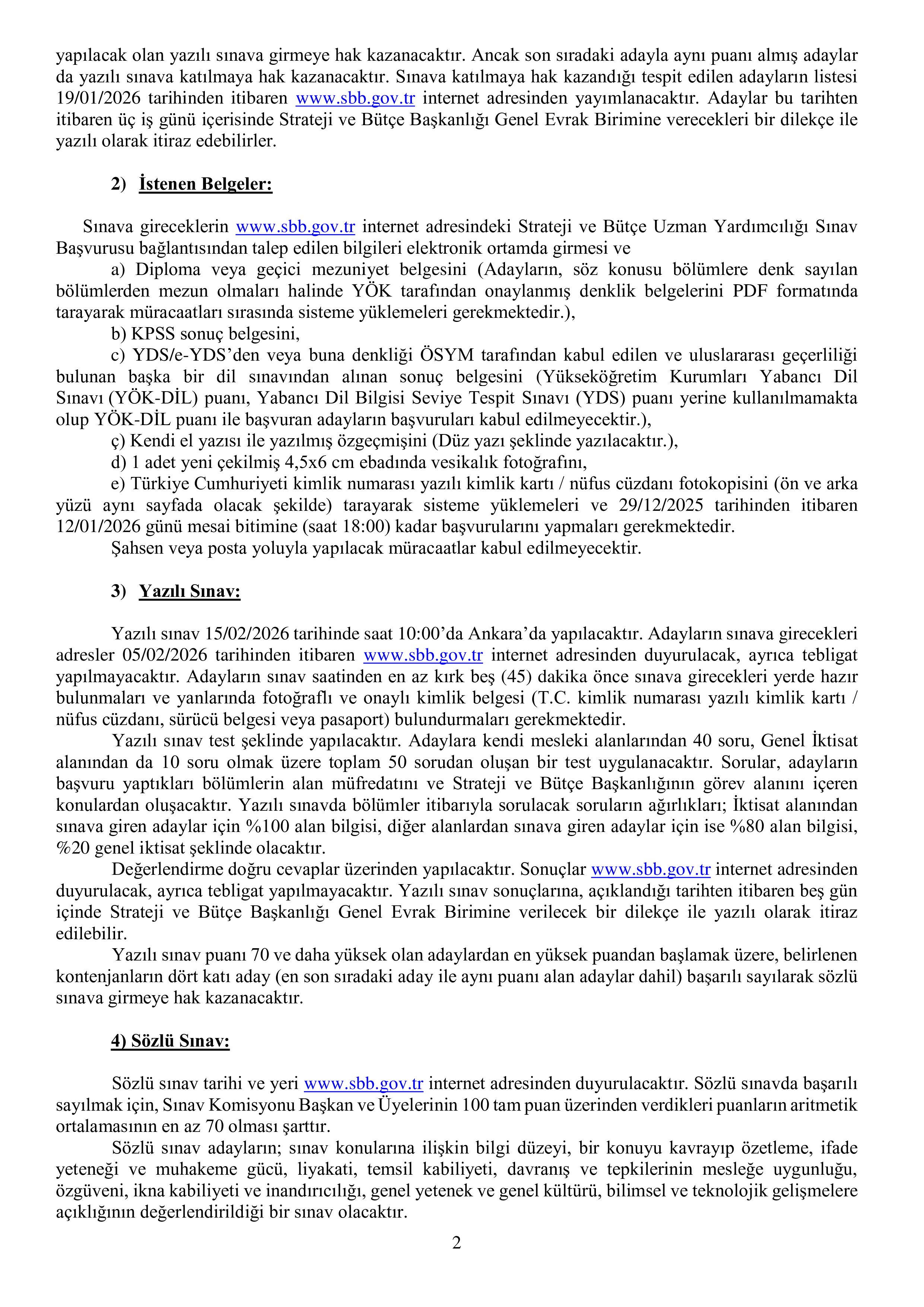 STRATEJİ VE BÜTÇE BAŞKANLIĞI 20 STRATEJİ VE BÜTÇE UZMAN YARDIMCISI ALACAK ( 29 Aralık - 12 Ocak) İlan İçeriği Sayfa 2