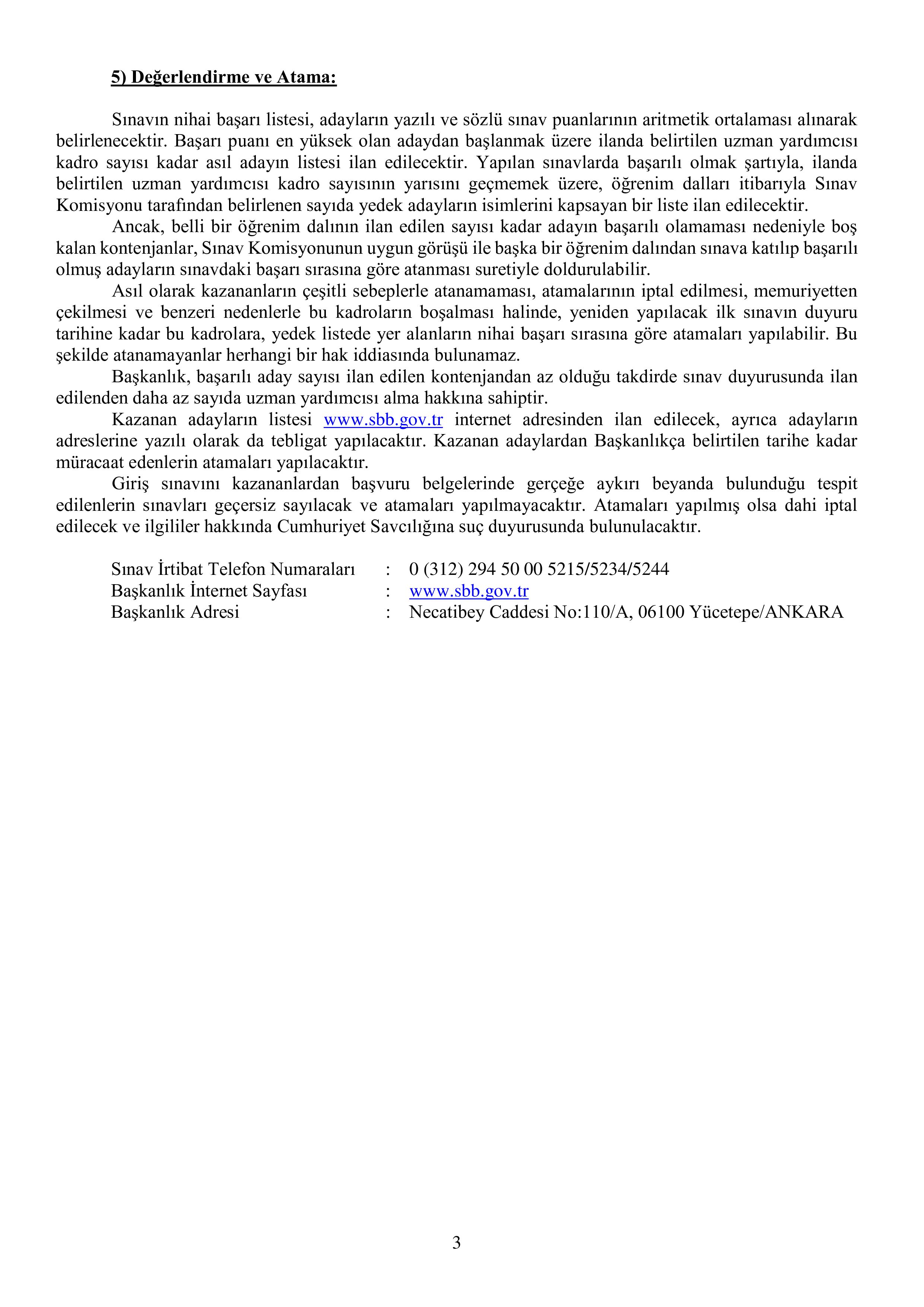 STRATEJİ VE BÜTÇE BAŞKANLIĞI 20 STRATEJİ VE BÜTÇE UZMAN YARDIMCISI ALACAK ( 29 Aralık - 12 Ocak) İlan İçeriği Sayfa 3