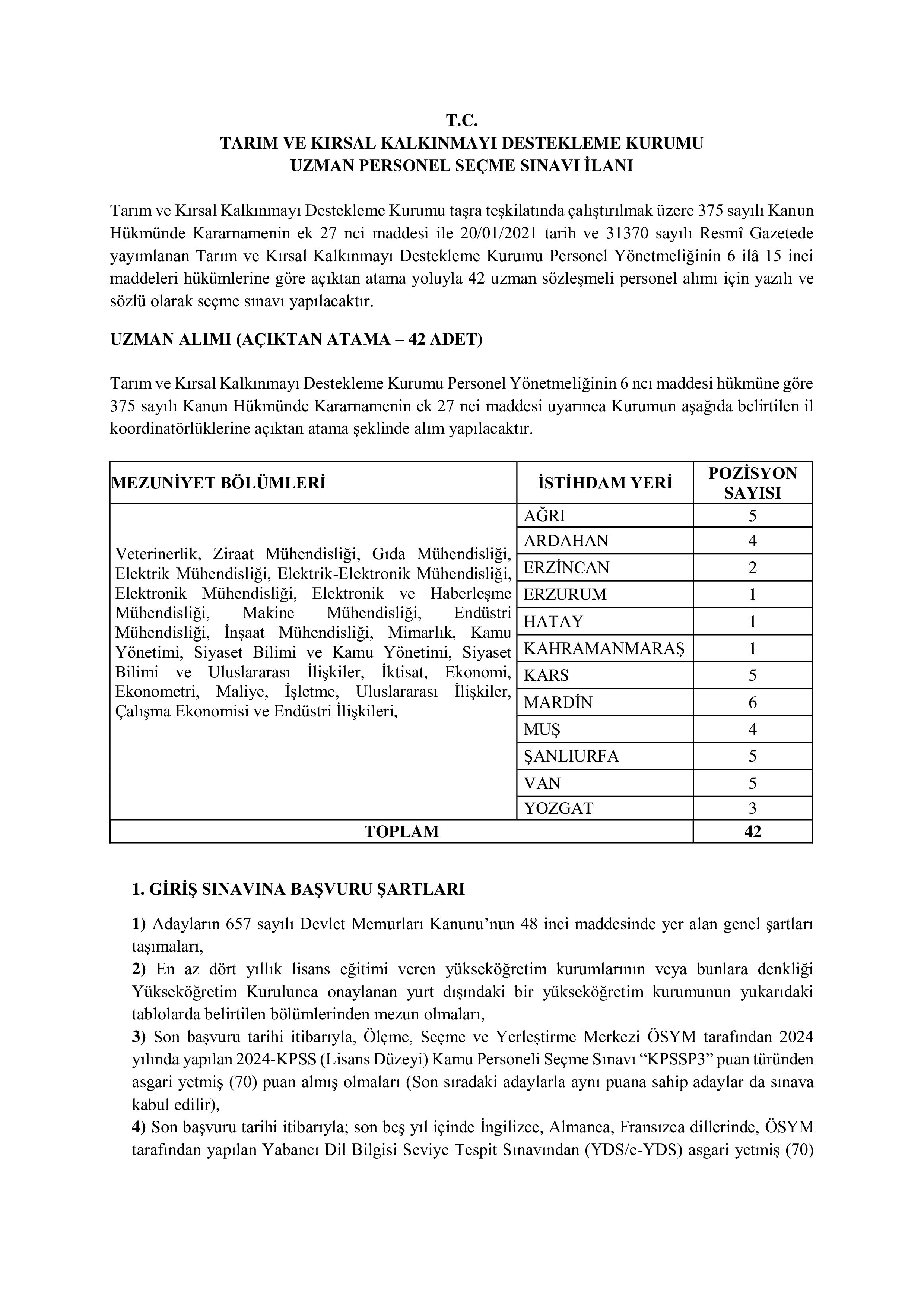 TARIM VE KIRSAL KALKINMAYI DESTEKLEME KURUMU BAŞKANLIĞI 42 SÖZLEŞMELİ PERSONEL ALACAK ( 31 Aralık - 9 Ocak) İlan İçeriği Sayfa 1
