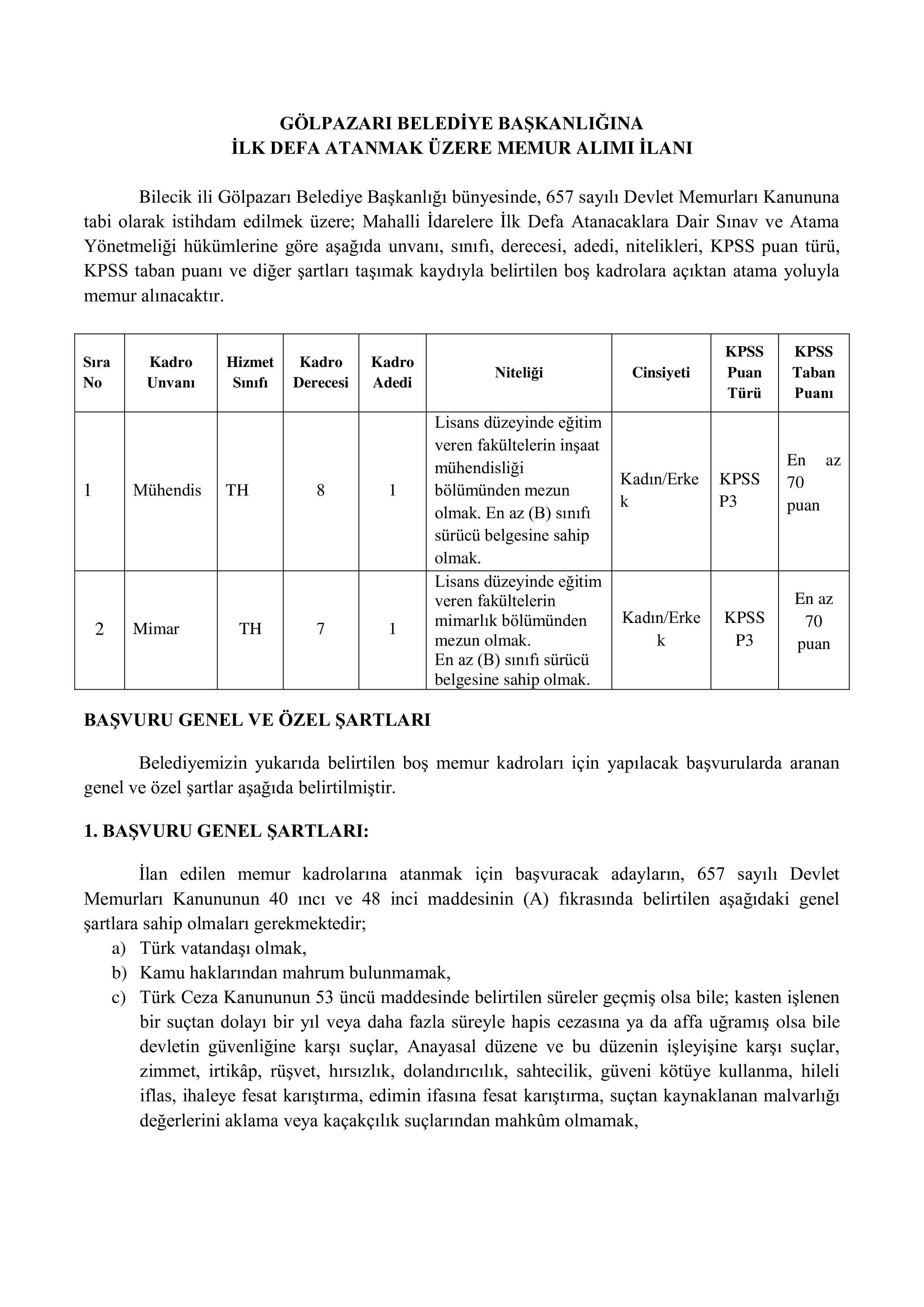 GÖLPAZARI BELEDİYE BAŞKANLIĞI İLK DEFA ATANMAK ÜZERE MEMUR ALIMI İLANI ( 11 Kasım - 14 Kasım) İlan İçeriği Sayfa 1