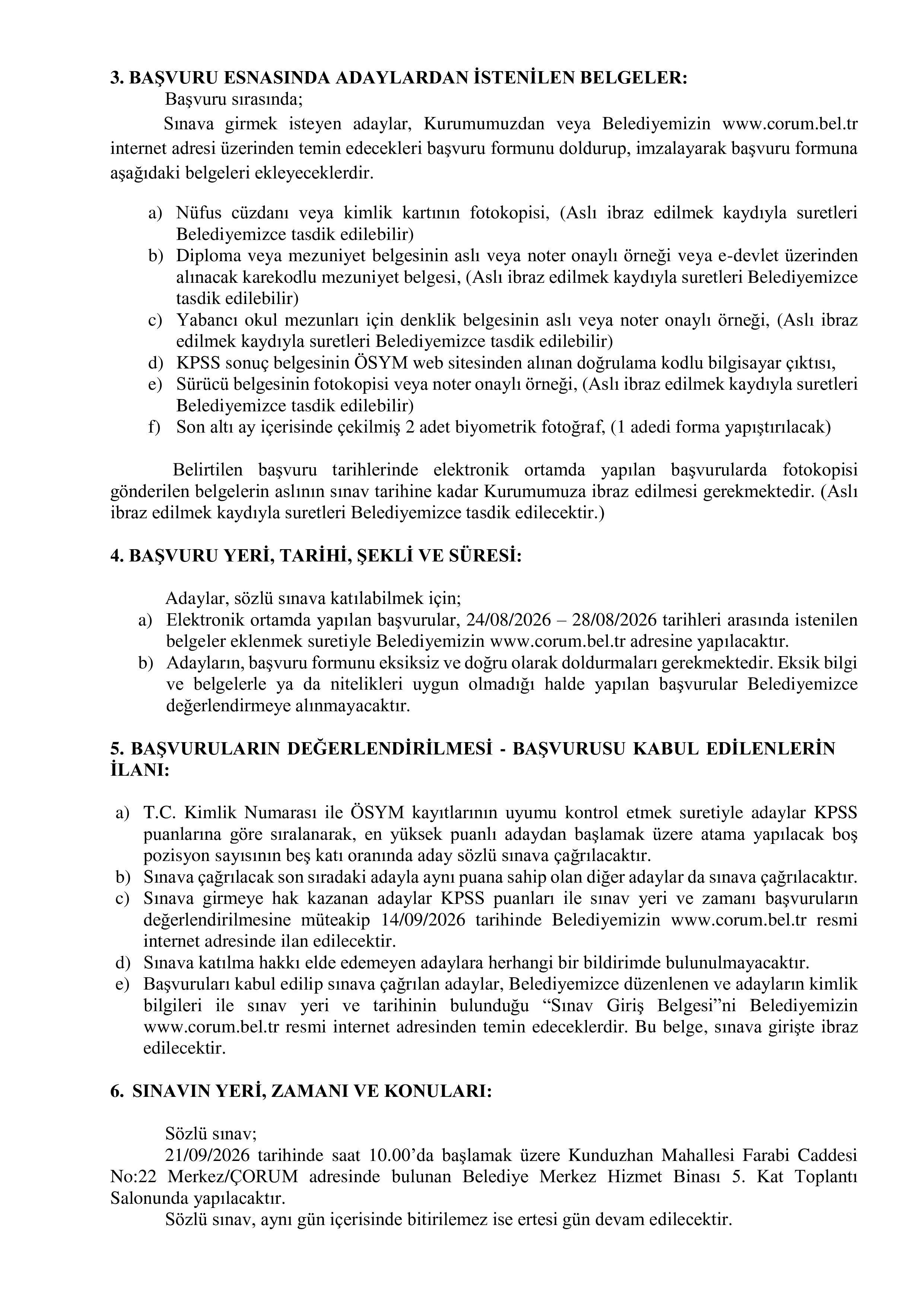 ÇORUM BELEDİYE BAŞKANLIĞI 1 SÖZLEŞMELİ PERSONEL ALACAK(ŞEHİR PLANCISI) ( 24 Ağustos - 28 Ağustos) İlan İçeriği Sayfa 2