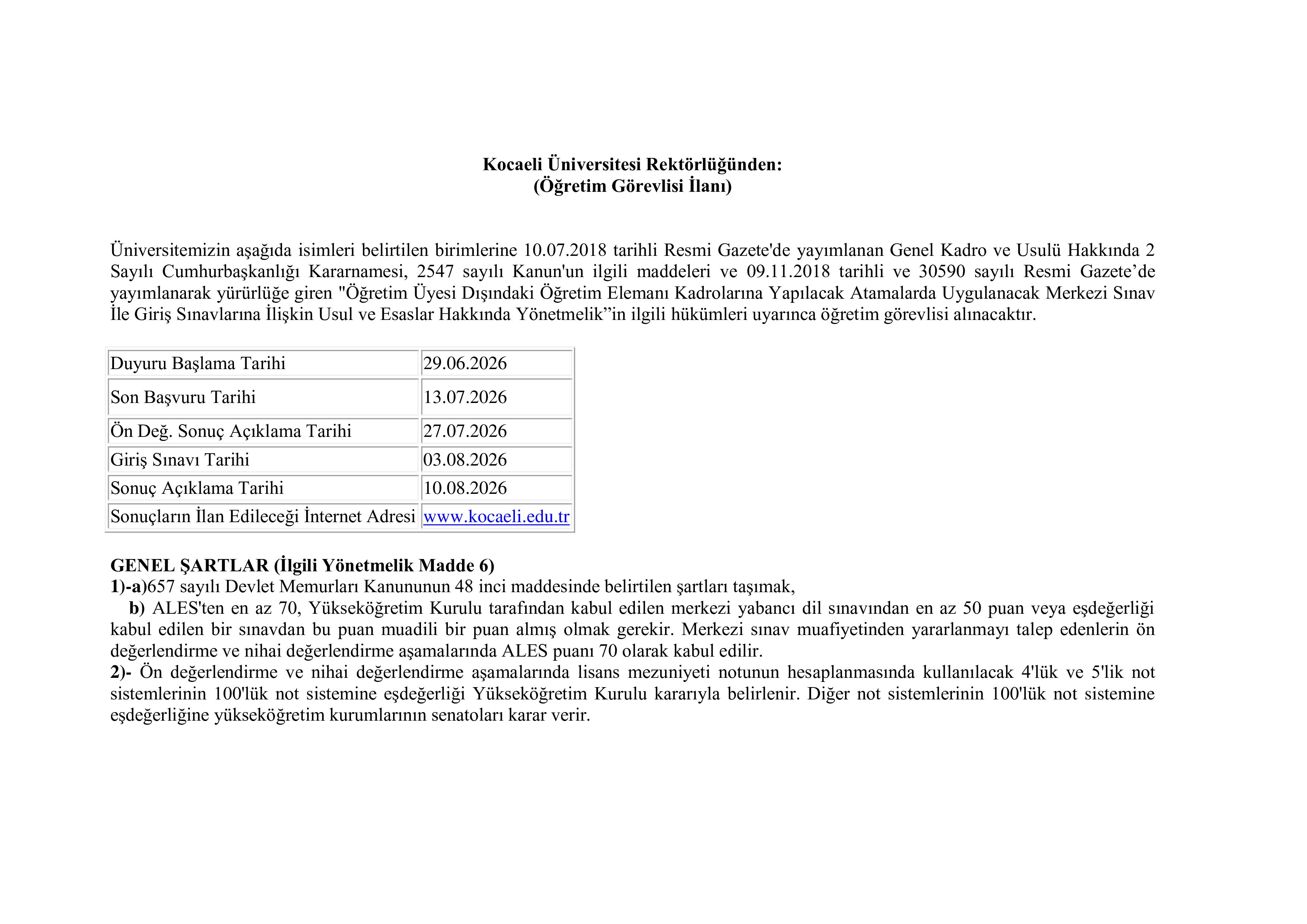 KOCAELİ ÜNİVERSİTESİ 25 ÖĞRETİM ÜYESİ ALACAK ( 29 Haziran - 13 Temmuz) İlan İçeriği Sayfa 1