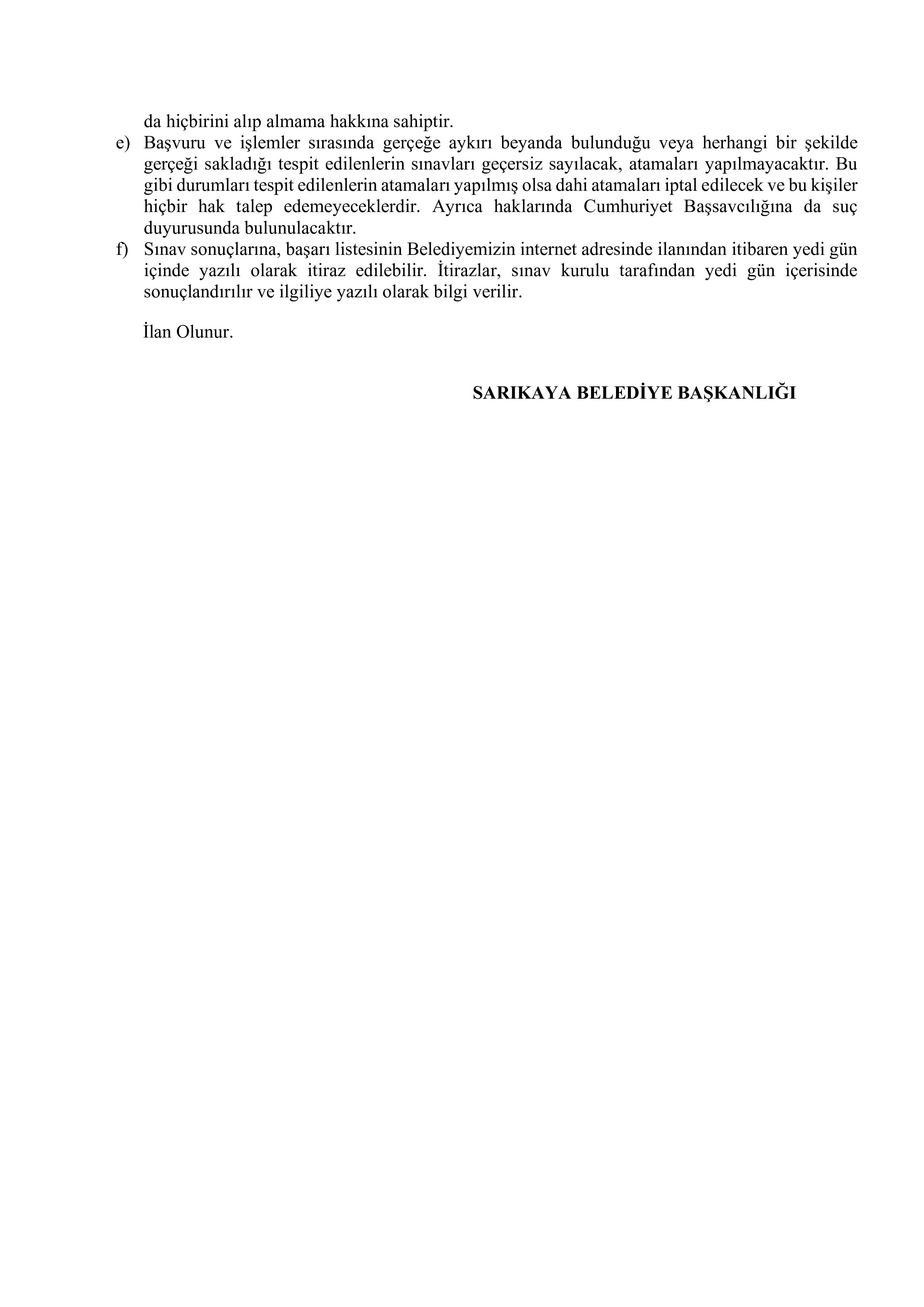 SARIKAYA BELEDİYE BAŞKANLIĞI 2 SÖZLEŞMELİ PERSONEL ALACAK ( 10 Ağustos - 12 Ağustos) İlan İçeriği Sayfa 4
