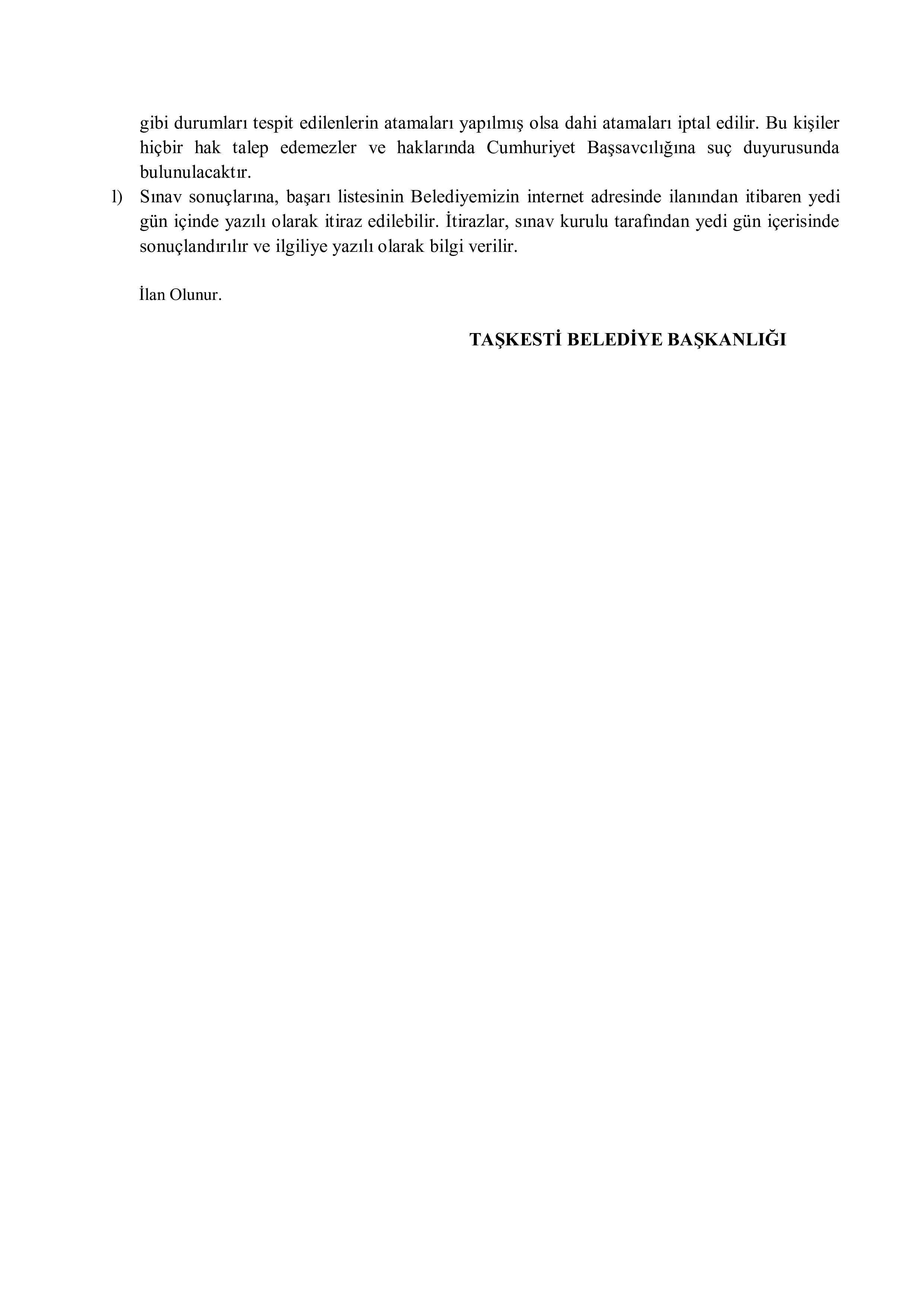 TAŞKESTİ BELEDİYE BAŞKANLIĞI 1 ZABITA MEMURU VE 2 İTFAİYE ERİ ALACAK ( 17 Ağustos - 21 Ağustos) İlan İçeriği Sayfa 5