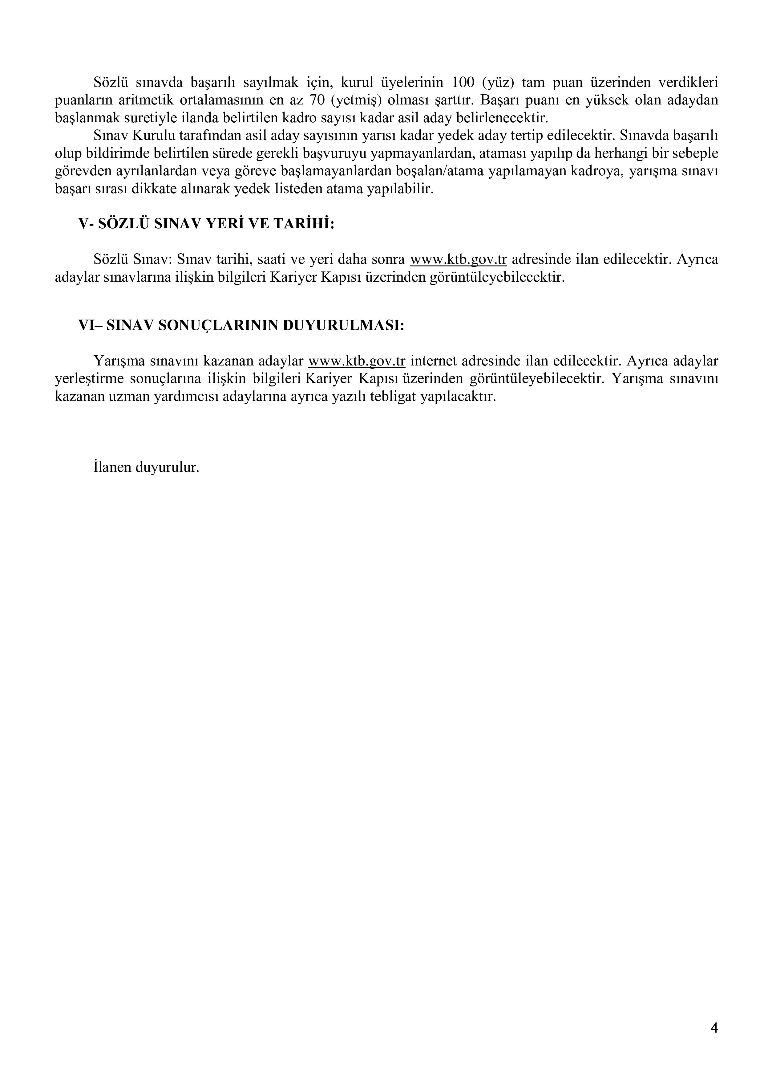 KÜLTÜR VE TURİZM BAKANLIĞI 29 UZMAN YARDIMCISI ALACAK ( 16 Aralık - 30 Aralık) İlan İçeriği Sayfa 4