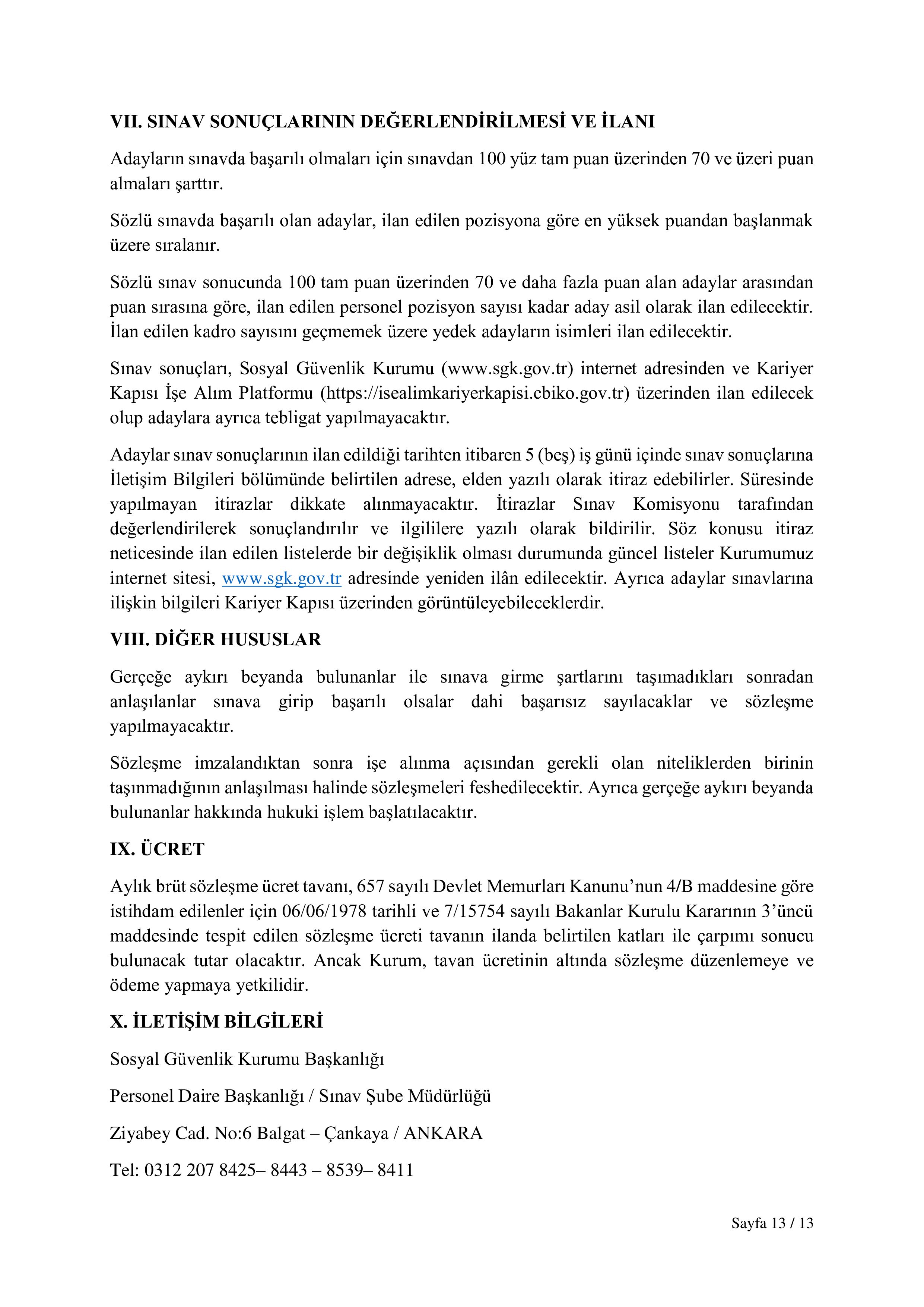 SOSYAL GÜVENLİK KURUMU BAŞKANLIĞI 22  SÖZLEŞMELİ BİLİŞİM PERSONELİ ALIM İLANI ( 3 Ekim - 19 Ekim) İlan İçeriği Sayfa 13