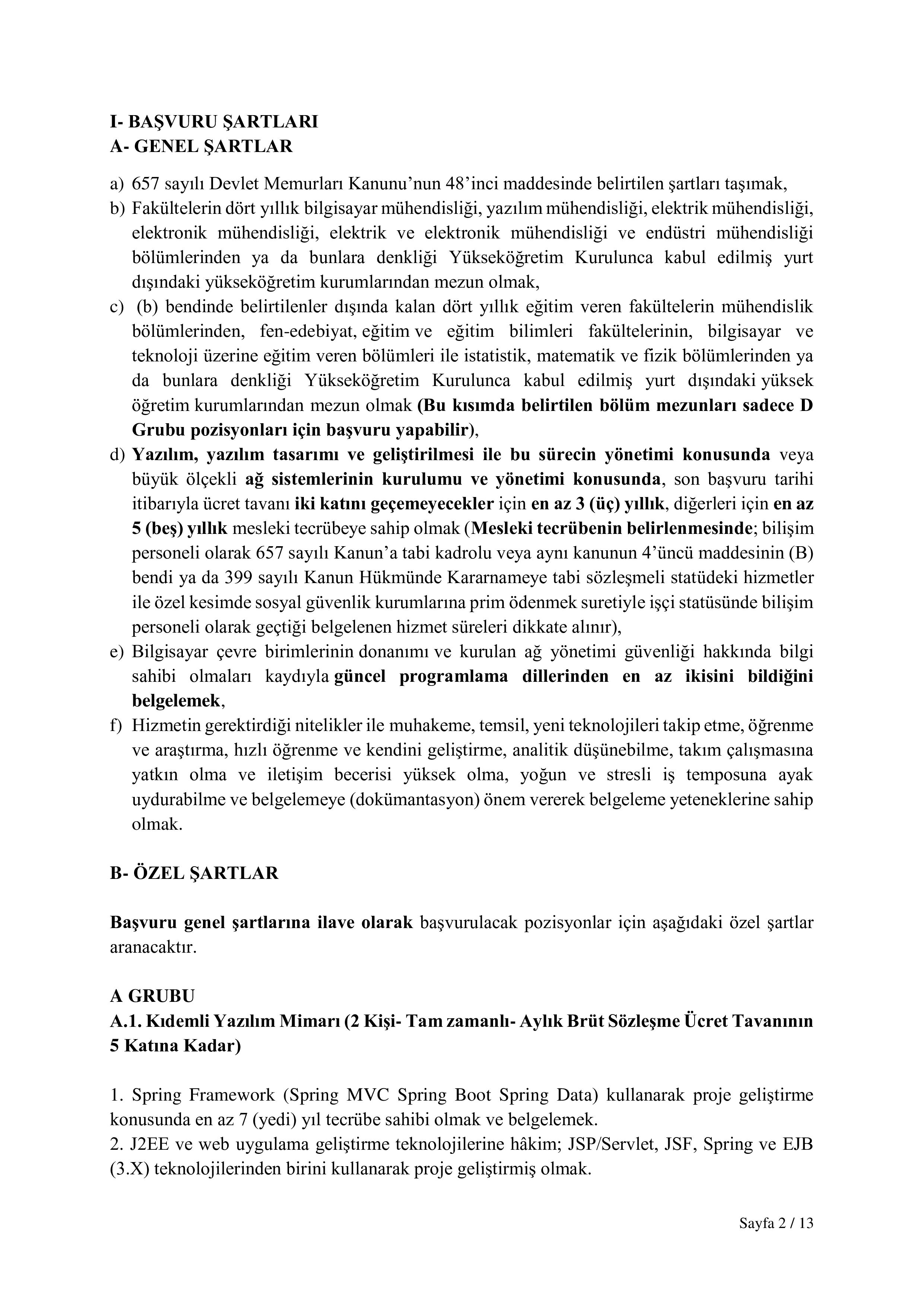 SOSYAL GÜVENLİK KURUMU BAŞKANLIĞI 22  SÖZLEŞMELİ BİLİŞİM PERSONELİ ALIM İLANI ( 3 Ekim - 19 Ekim) İlan İçeriği Sayfa 2