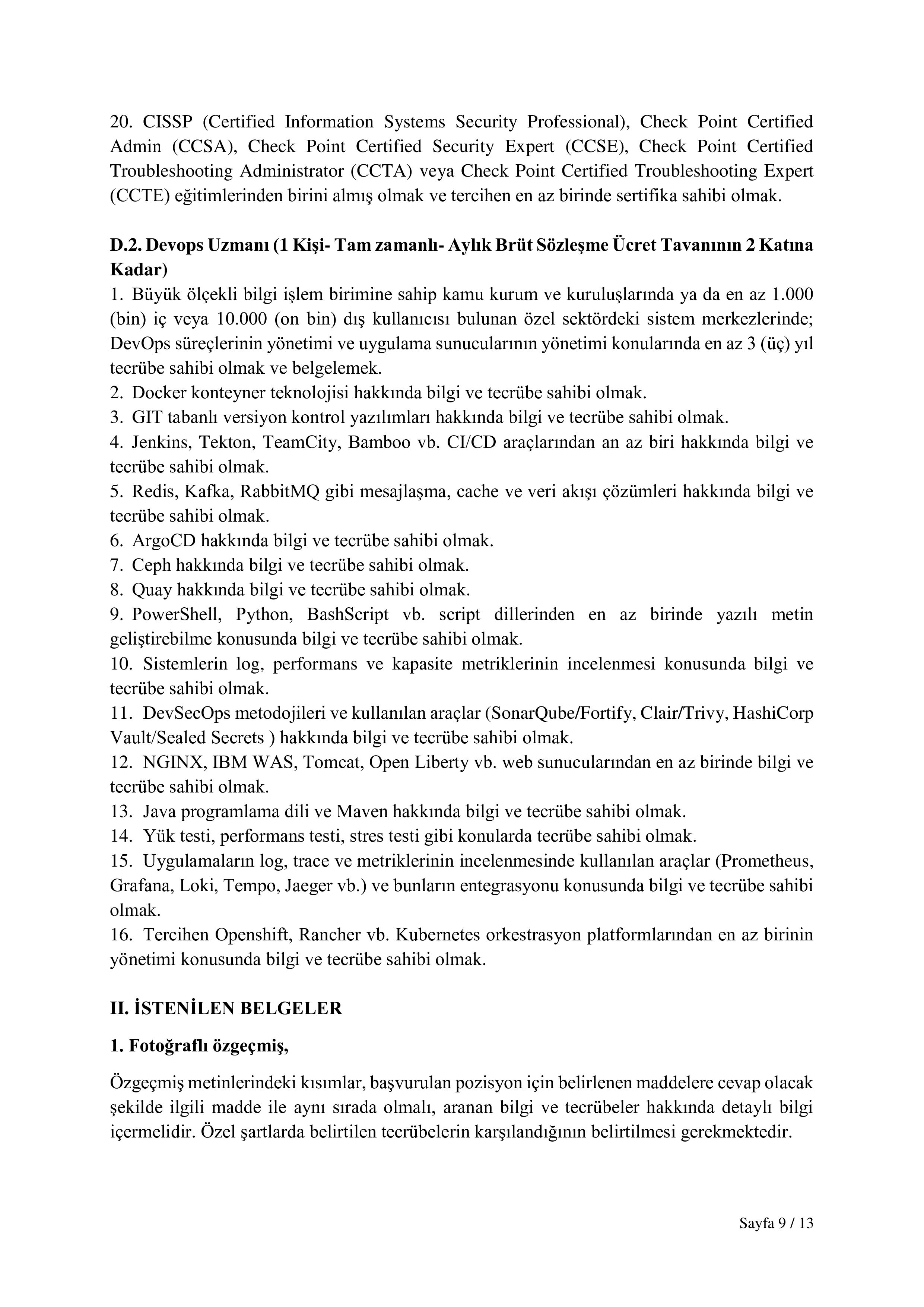 SOSYAL GÜVENLİK KURUMU BAŞKANLIĞI 22  SÖZLEŞMELİ BİLİŞİM PERSONELİ ALIM İLANI ( 3 Ekim - 19 Ekim) İlan İçeriği Sayfa 9