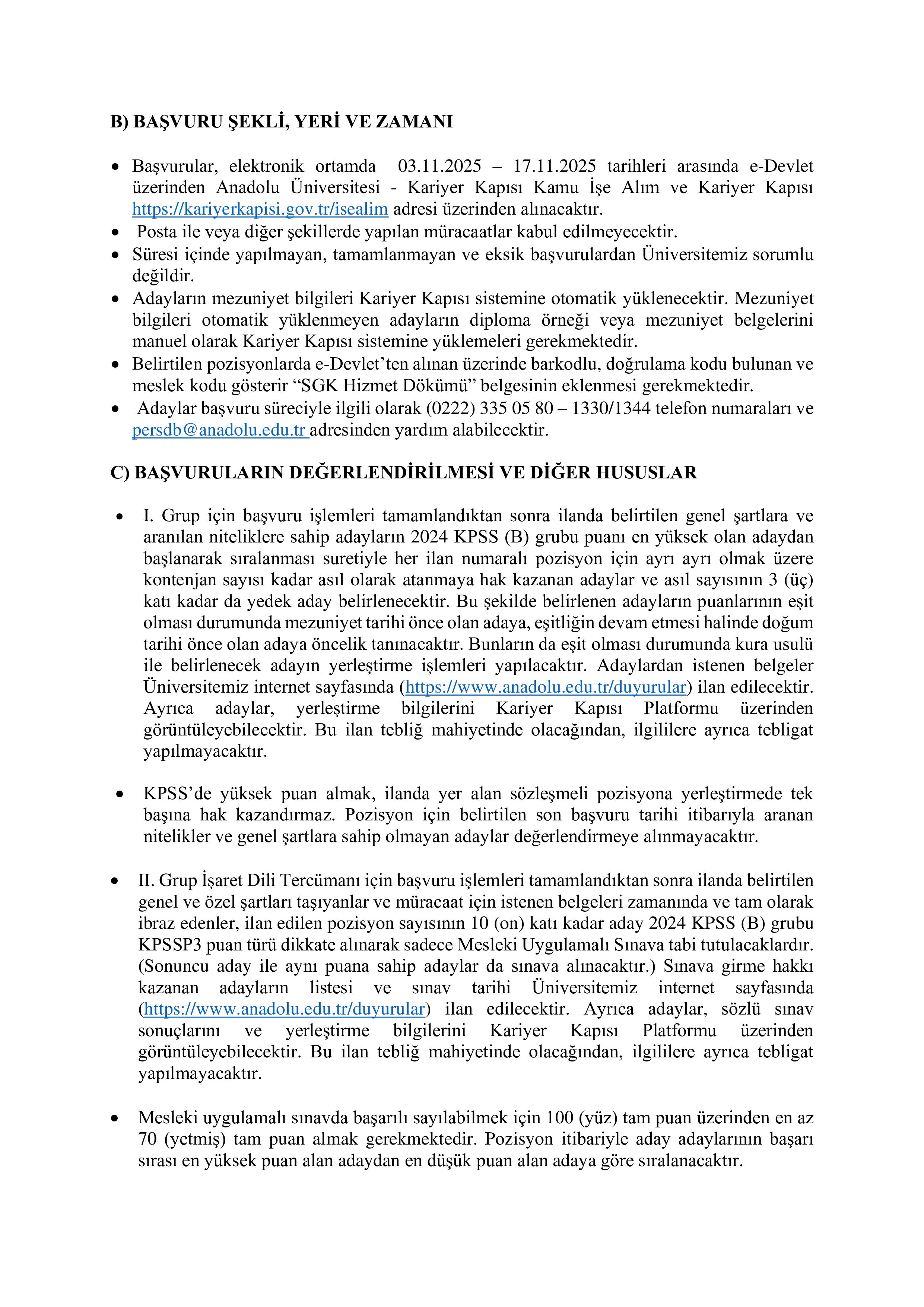 ANADOLU ÜNİVERSİTESİ 23 SÖZLEŞMELİ PERSONEL ALACAK ( 3 Kasım - 17 Kasım) İlan İçeriği Sayfa 4