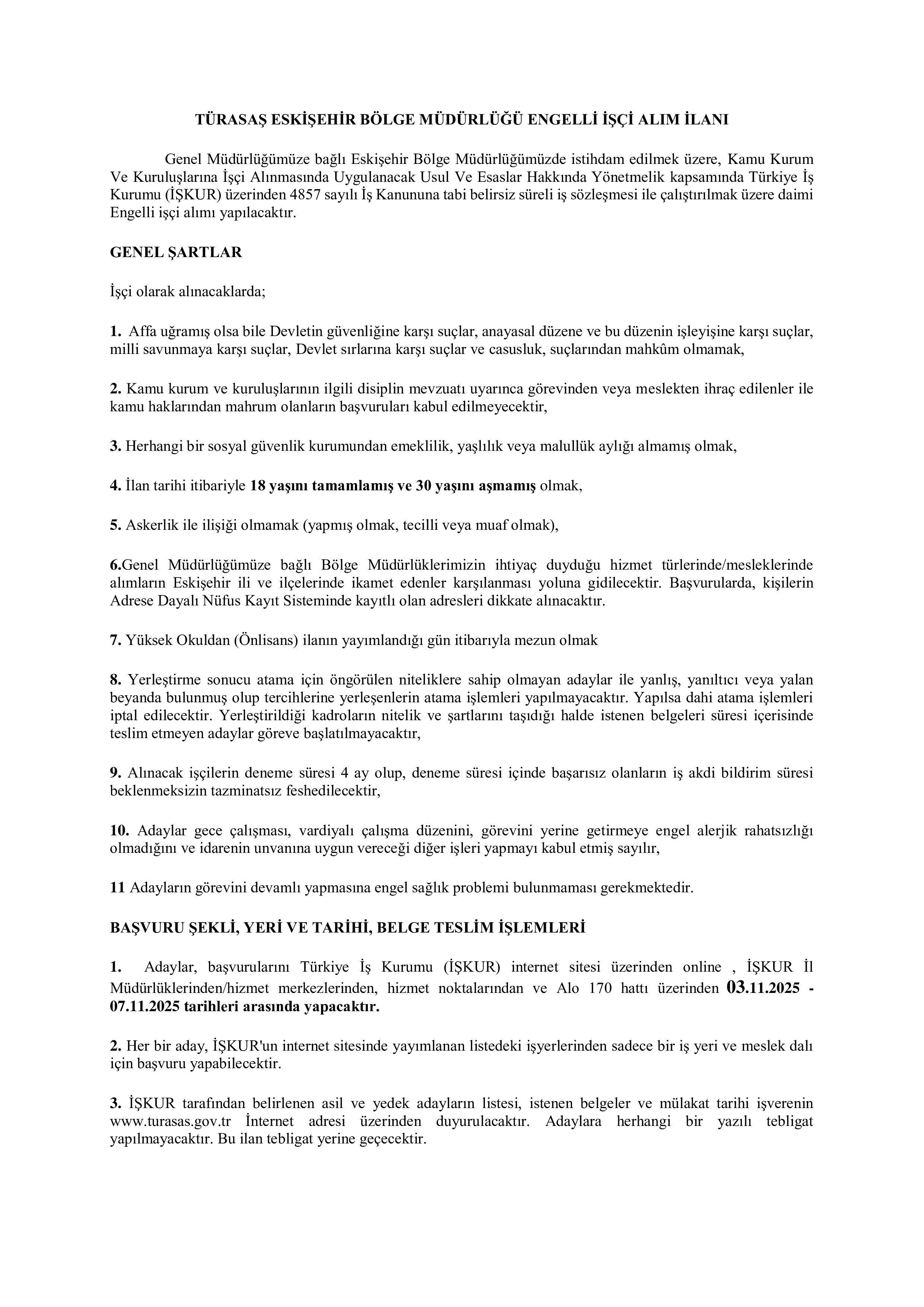 TÜRKİYE RAYLI SİSTEM ARAÇLARI SANAYİİ ANONİM ŞİRKETİ 13 ENGELLİ İŞÇİ ALACAK ( 3 Kasım - 7 Kasım) İlan İçeriği Sayfa 1