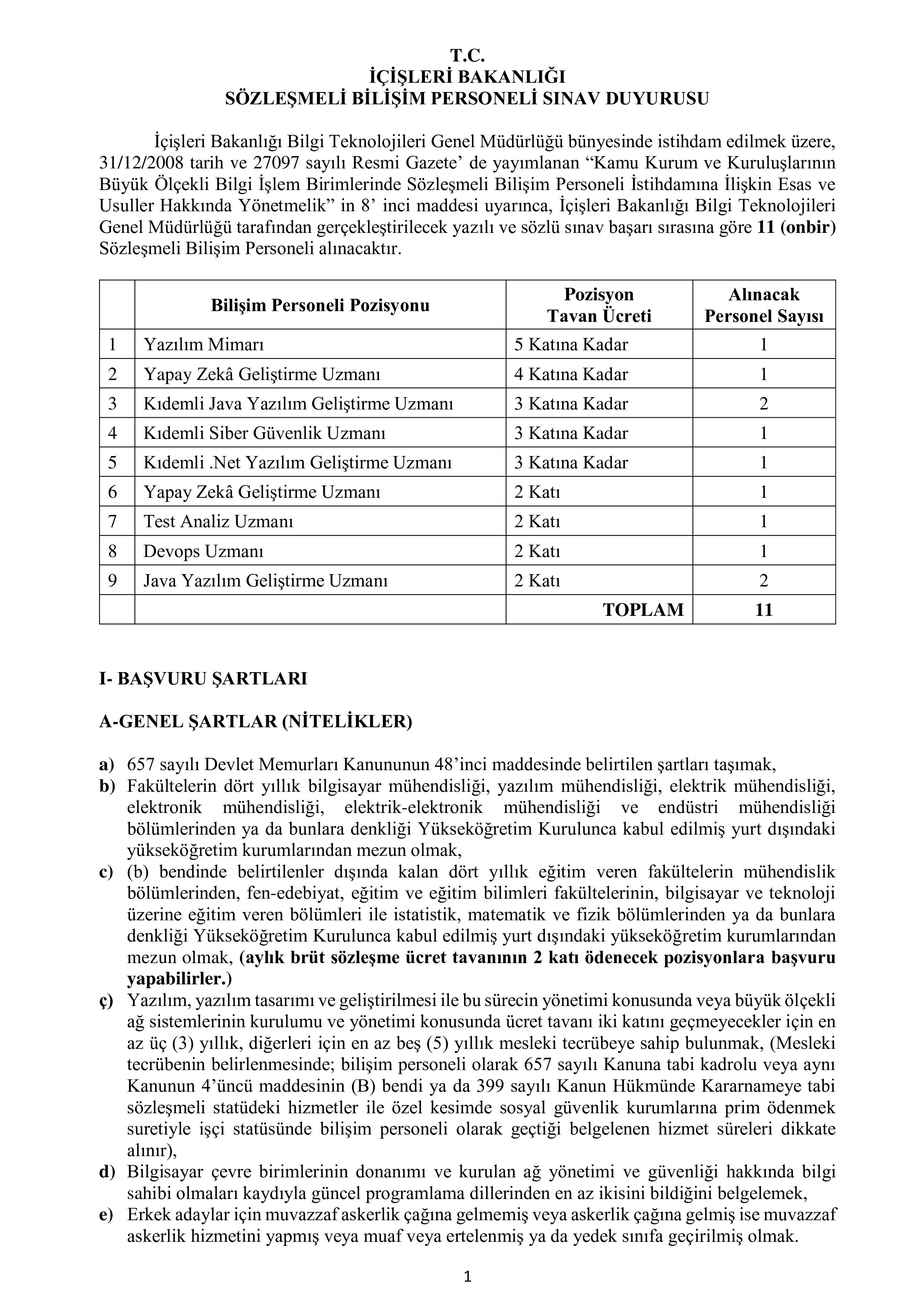 İÇİŞLERİ BAKANLIĞI 11  SÖZLEŞMELİ BİLİŞİM PERSONELİ ALACAK ( 13 Nisan - 19 Nisan) İlan İçeriği Sayfa 1