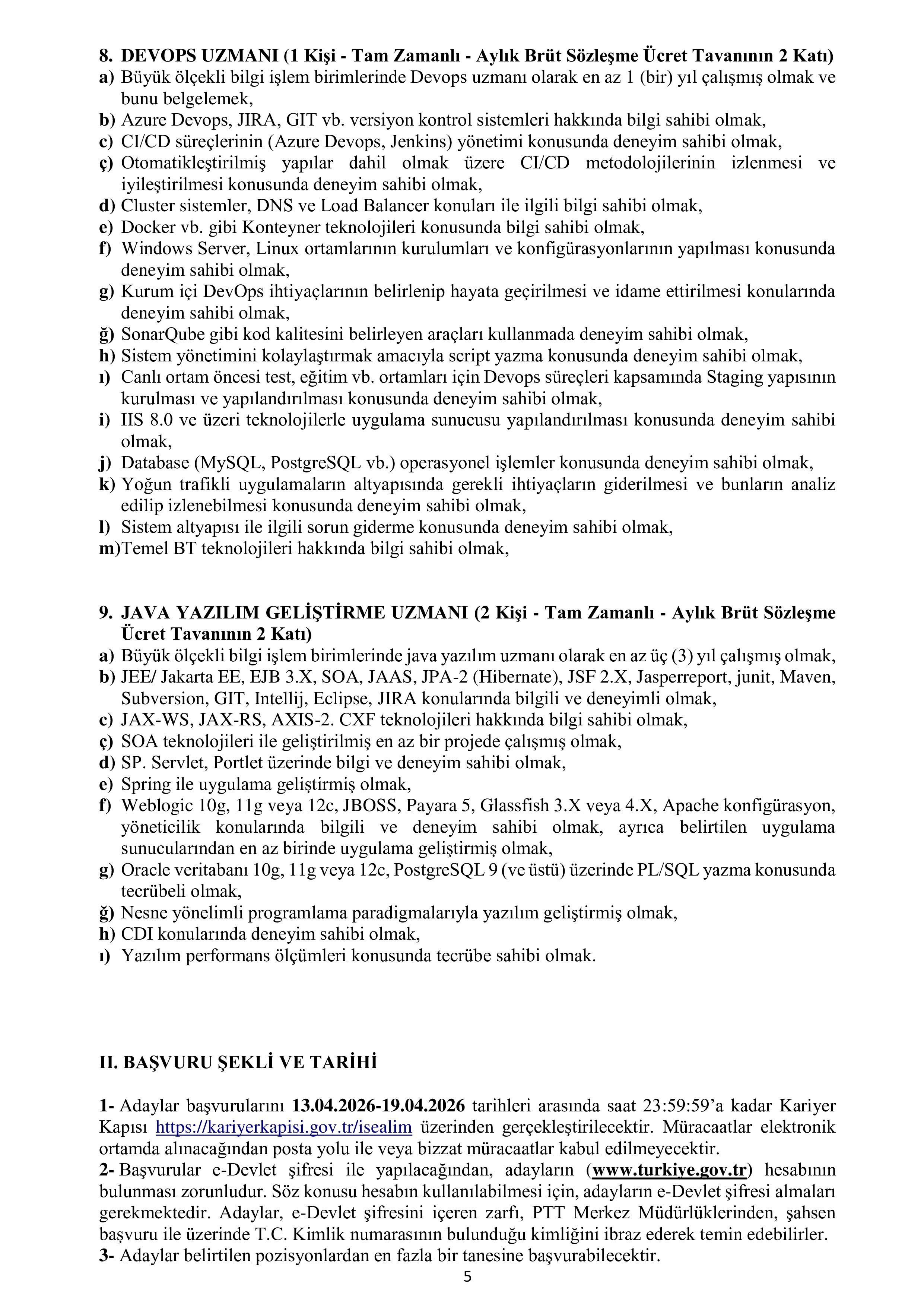 İÇİŞLERİ BAKANLIĞI 11  SÖZLEŞMELİ BİLİŞİM PERSONELİ ALACAK ( 13 Nisan - 19 Nisan) İlan İçeriği Sayfa 5