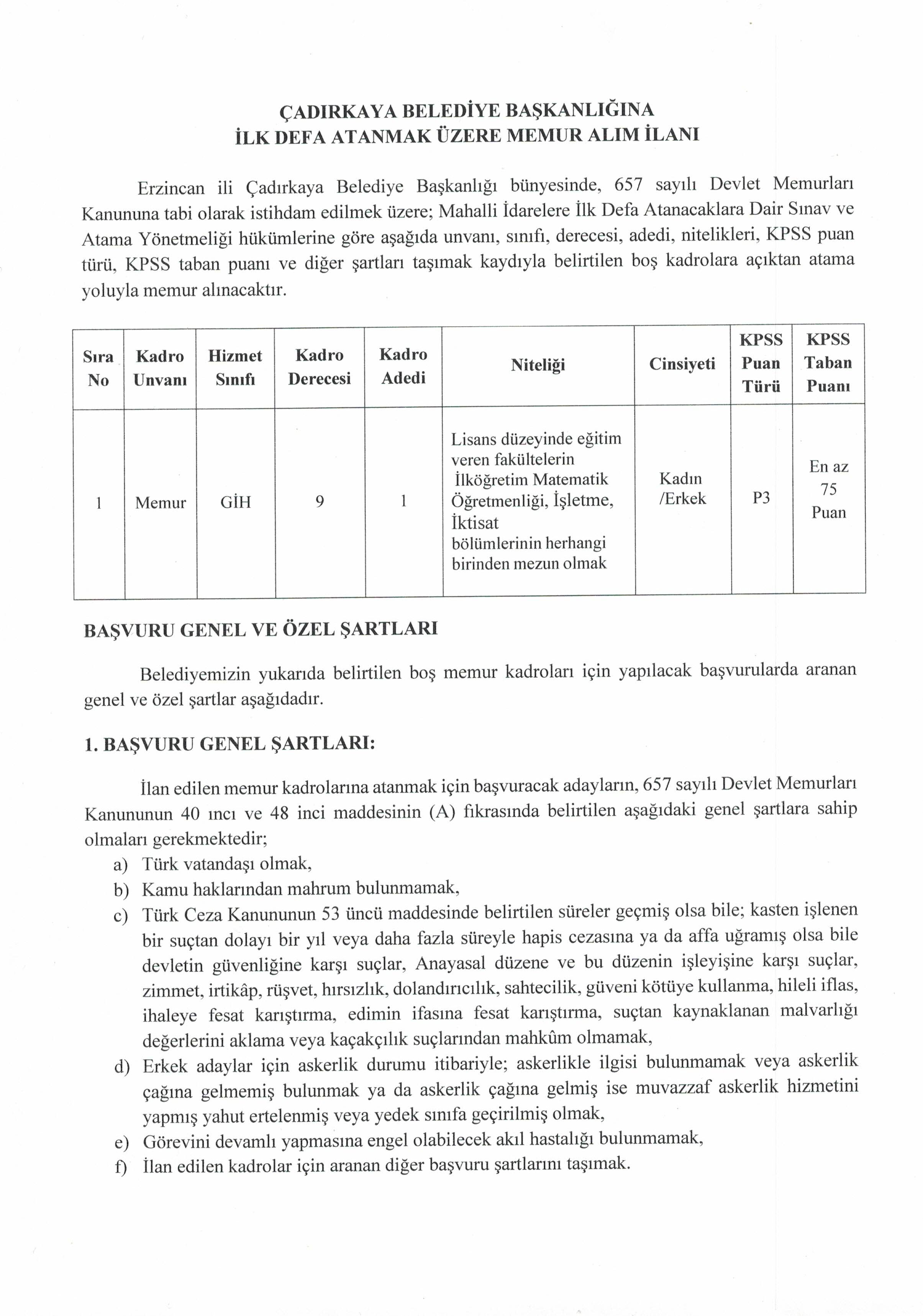 ÇADIRKAYA BELEDİYE BAŞKANLIĞI 1 MEMUR ALACAK ( 23 Mart - 25 Mart) İlan İçeriği Sayfa 1