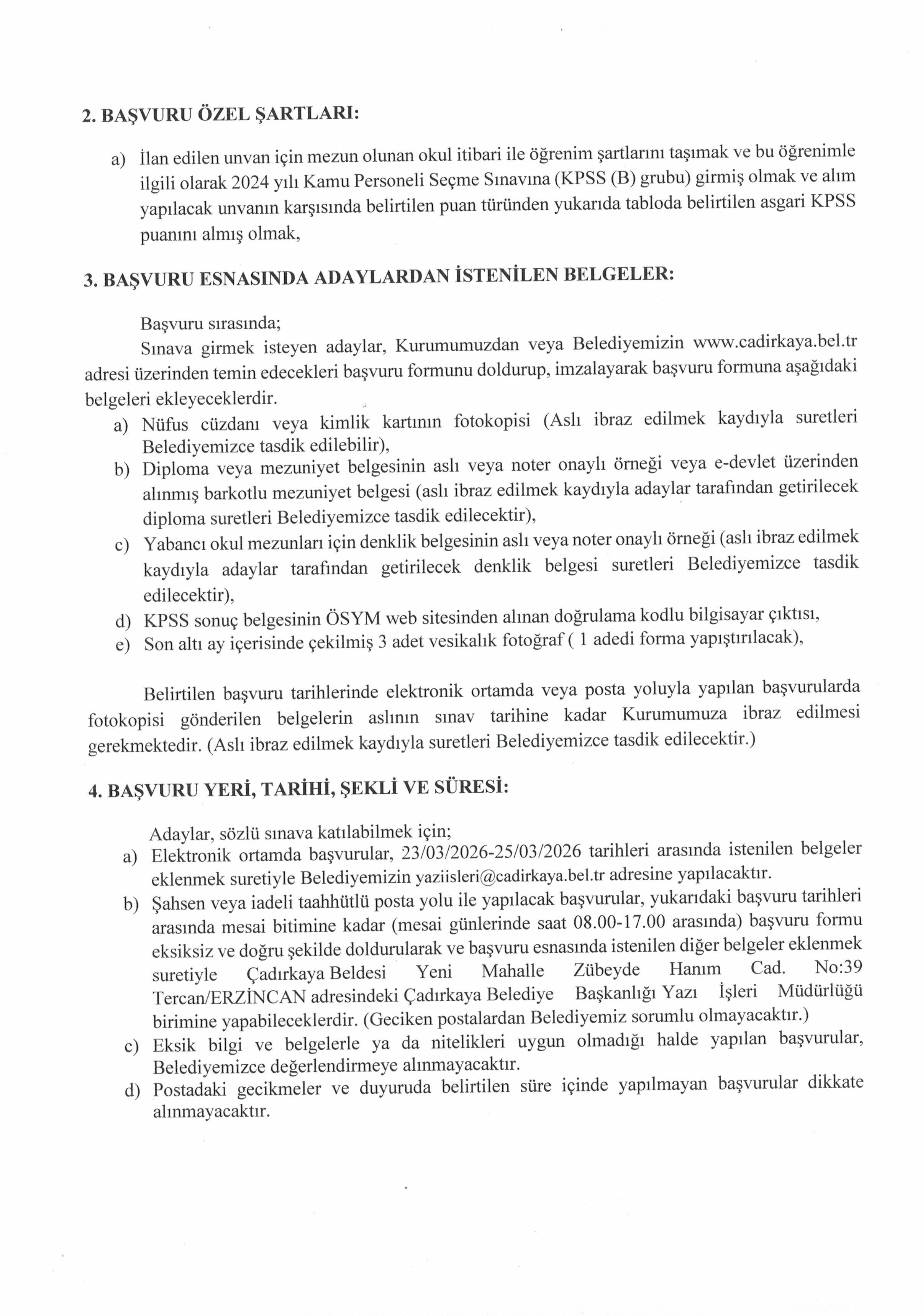 ÇADIRKAYA BELEDİYE BAŞKANLIĞI 1 MEMUR ALACAK ( 23 Mart - 25 Mart) İlan İçeriği Sayfa 2