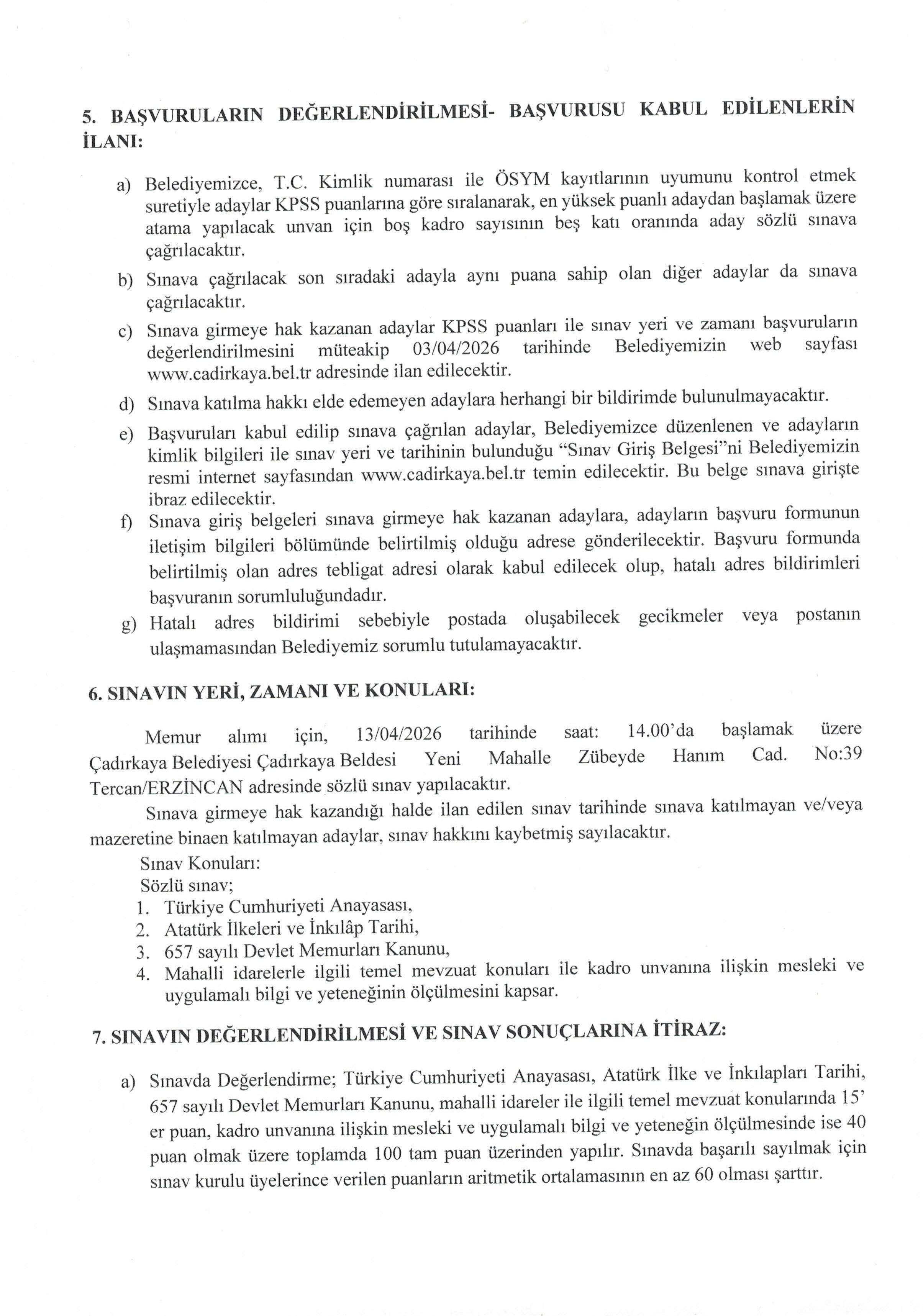 ÇADIRKAYA BELEDİYE BAŞKANLIĞI 1 MEMUR ALACAK ( 23 Mart - 25 Mart) İlan İçeriği Sayfa 3