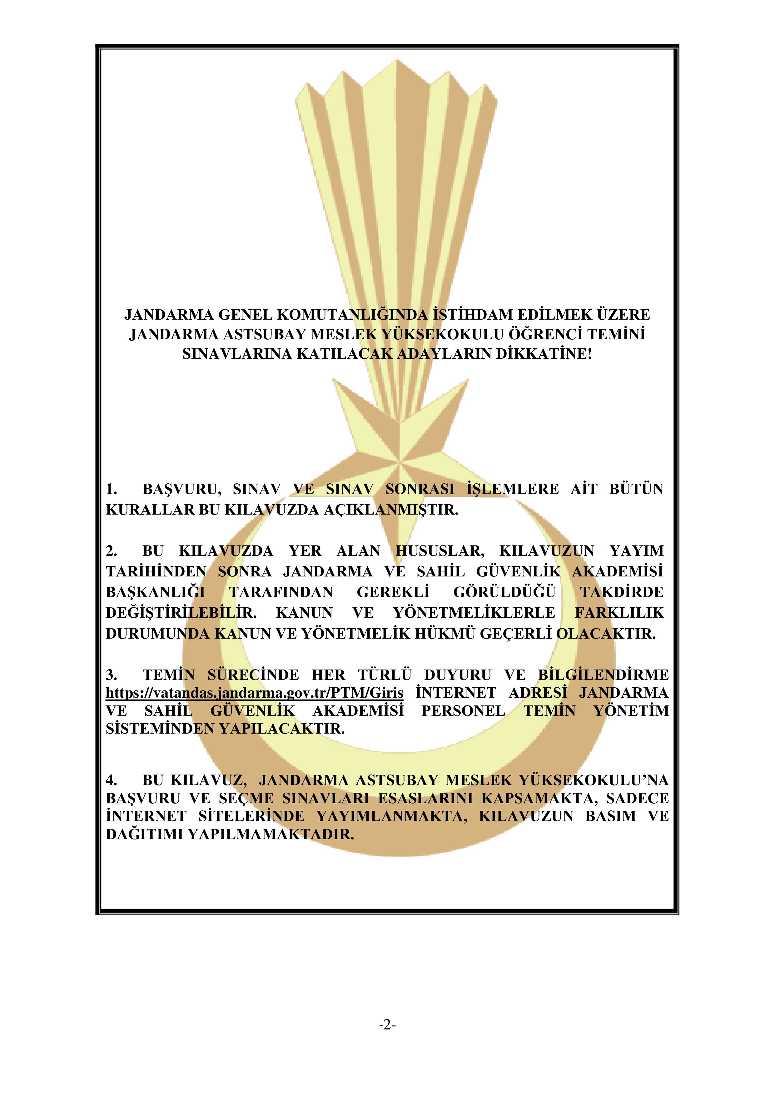 İlan İçeriği Sayfa 2 JANDARMA GENEL KOMUTANLIĞI 350 MUVAZZAF SUBAY ÖĞRENCİ TEMİN EDECEKTİR ( 3 Temmuz - 26 Temmuz) İlan İçeriği Sayfa 2