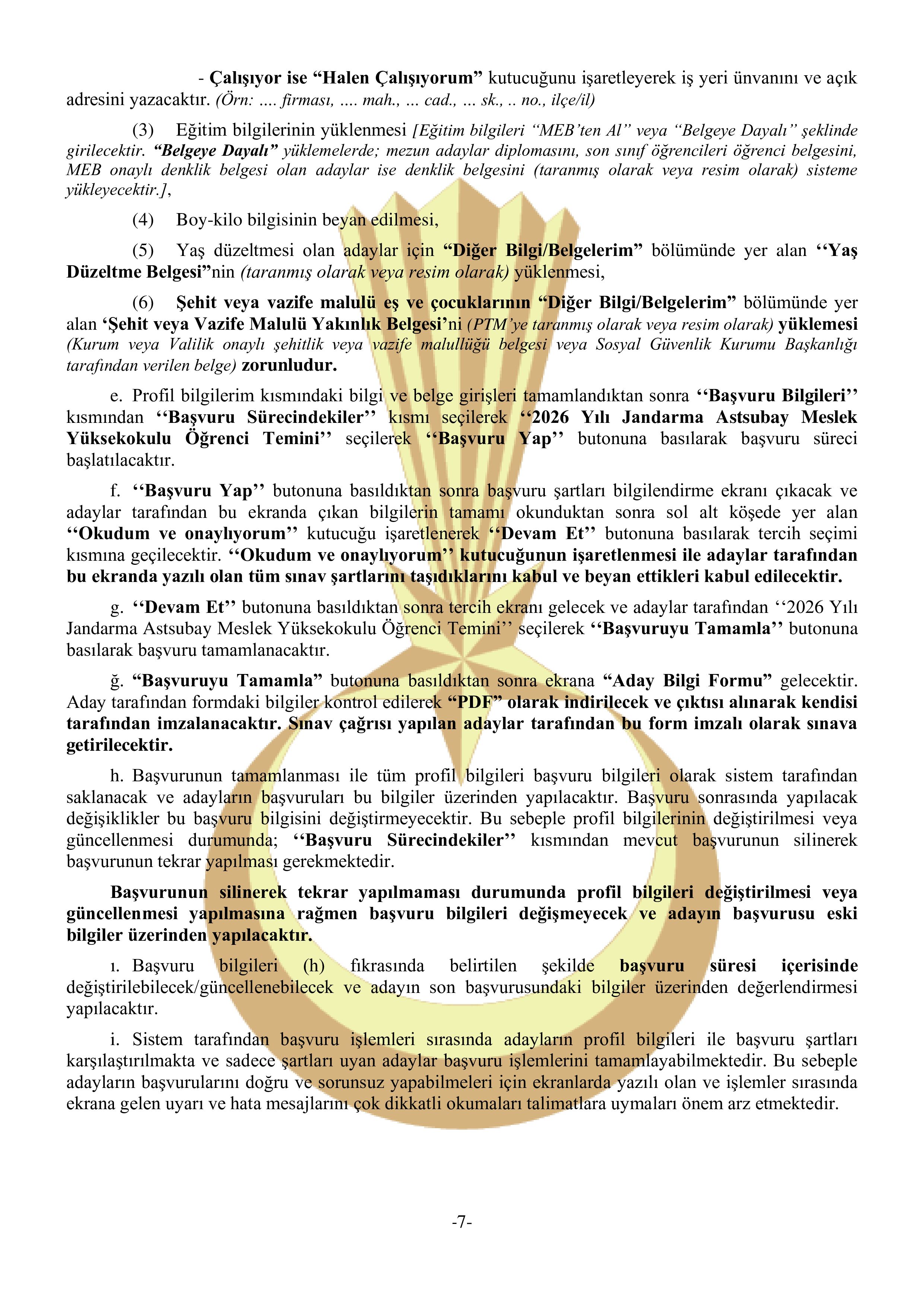 İlan İçeriği Sayfa 7 JANDARMA GENEL KOMUTANLIĞI 350 MUVAZZAF SUBAY ÖĞRENCİ TEMİN EDECEKTİR ( 3 Temmuz - 26 Temmuz) İlan İçeriği Sayfa 7