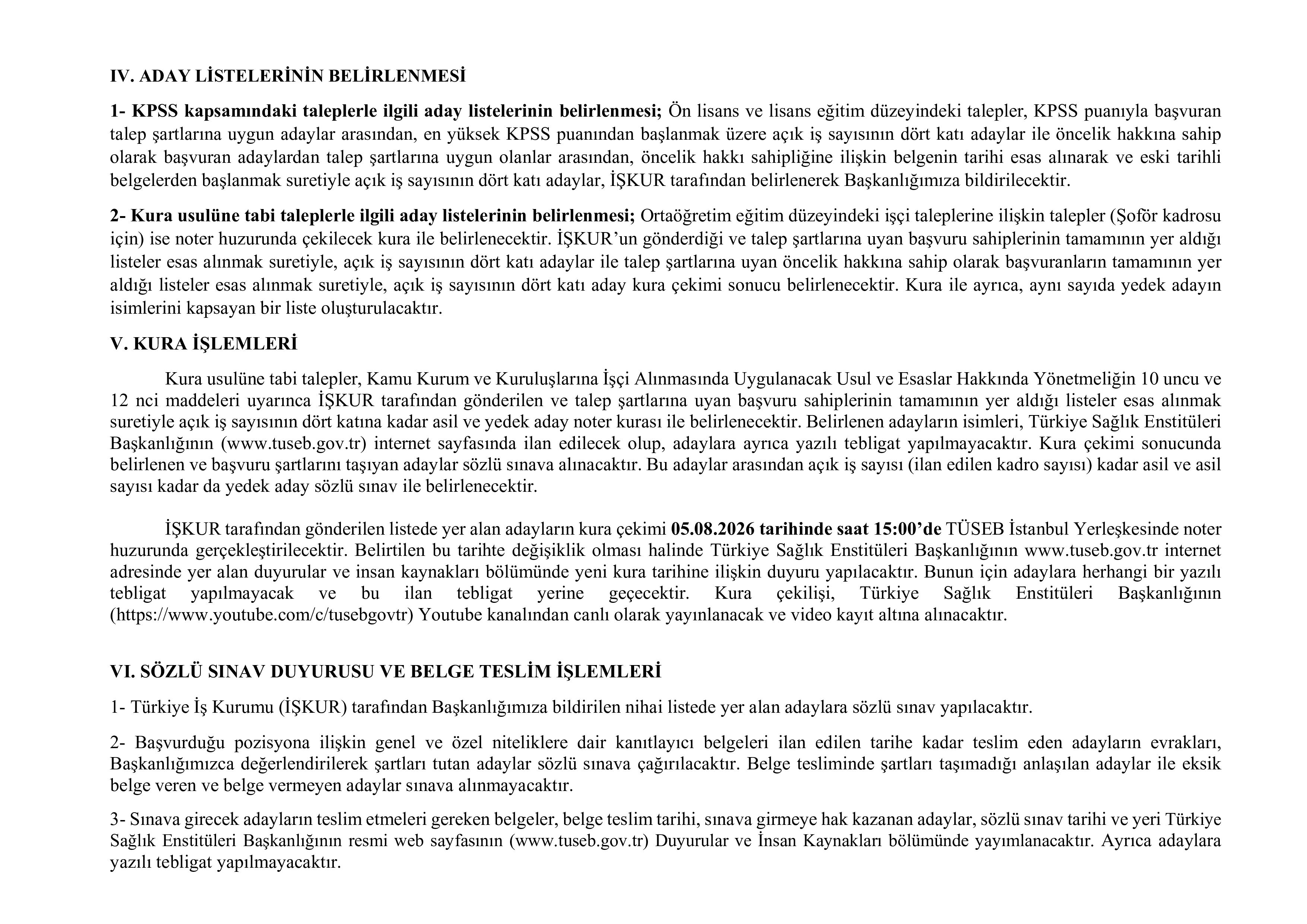 TÜRKİYE SAĞLIK ENSTİTÜLERİ BAŞKANLIĞI 15 SüREKLİ İŞÇİ ALACAK ( 6 Temmuz - 10 Temmuz) İlan İçeriği Sayfa 13
