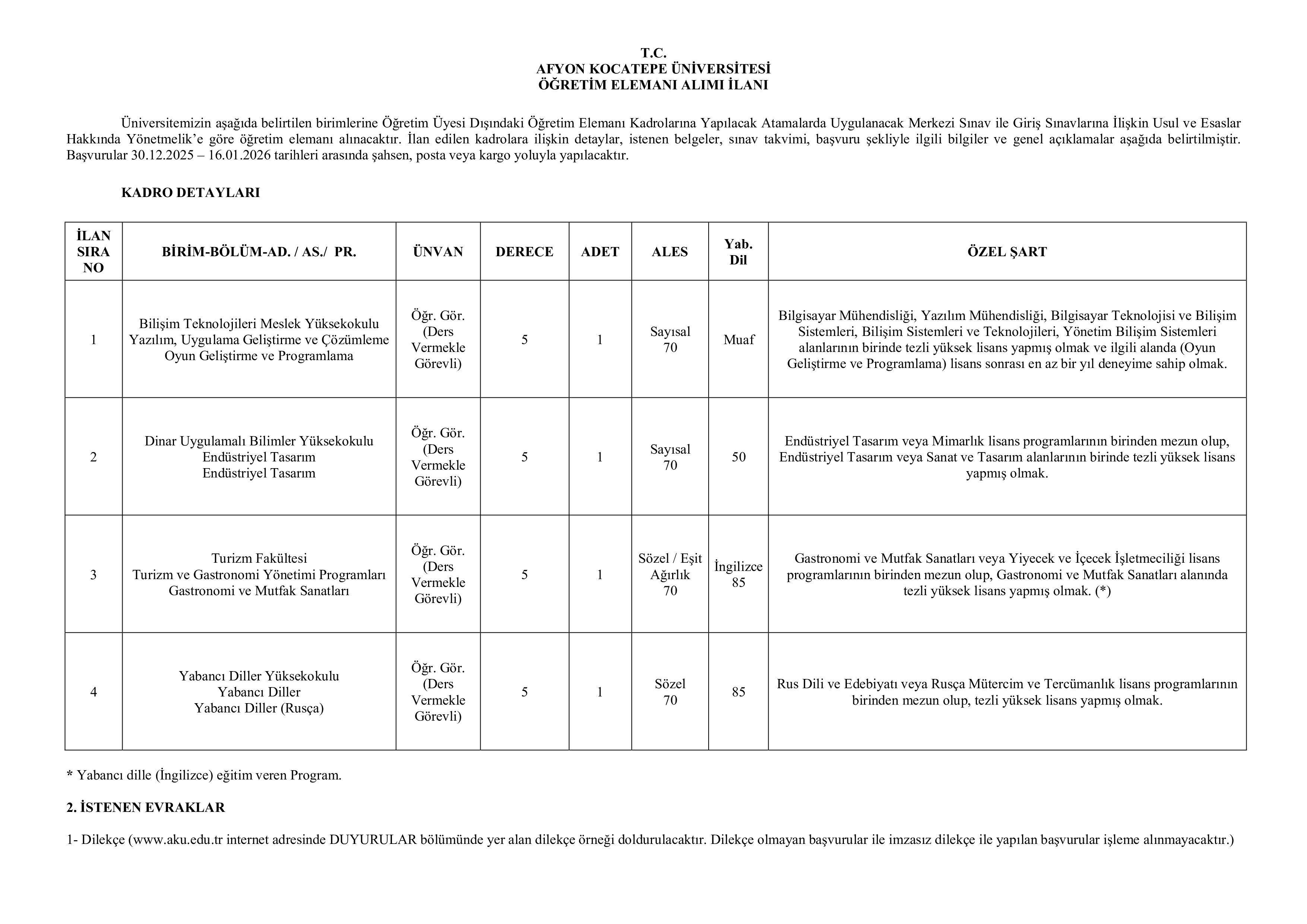 AFYON KOCATEPE ÜNİVERSİTESİ 32 ÖĞRETİM ÜYESİ ALACAK ( 30 Aralık - 16 Ocak) İlan İçeriği Sayfa 1