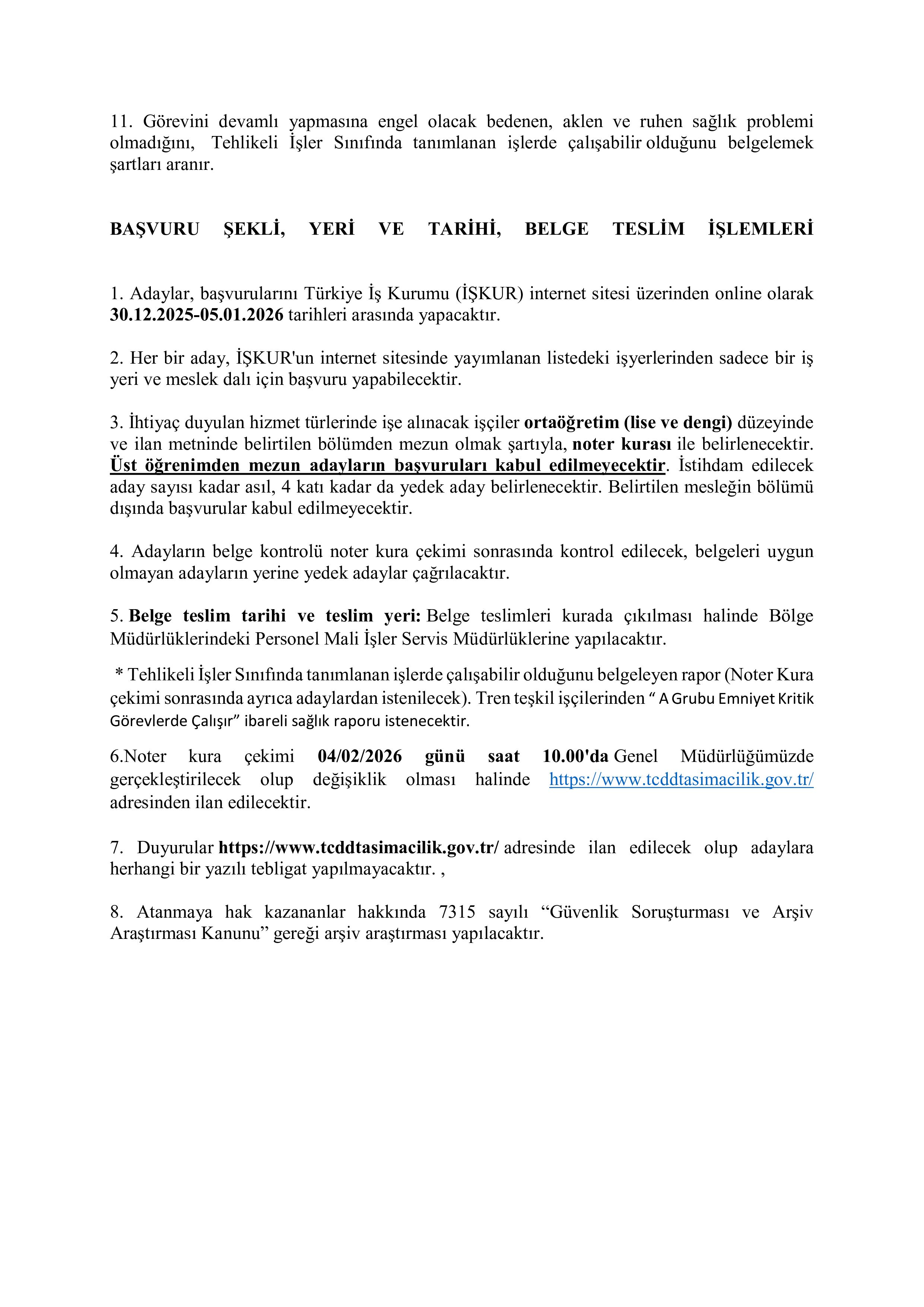 DEVLET DEMİRYOLLARI TAŞIMACILIK A.Ş GENEL MÜDÜRLÜĞÜ 77 SüREKLİ İŞÇİ ALACAK ( 30 Aralık - 5 Ocak) İlan İçeriği Sayfa 2