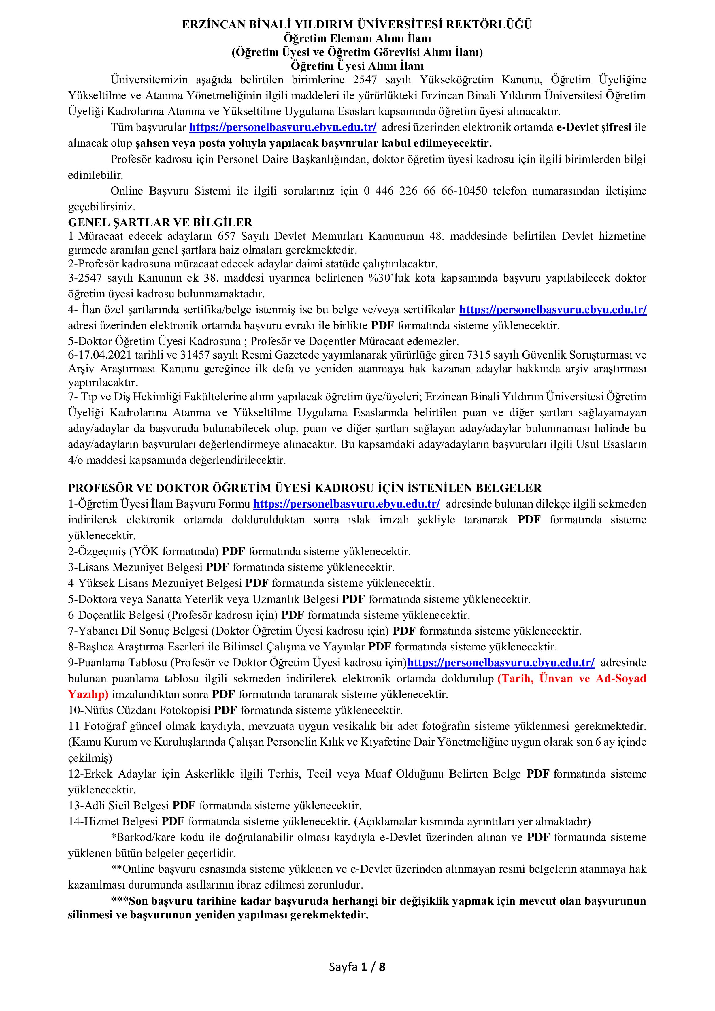 İlan İçeriği Sayfa 1 ERZİNCAN BİNALİ YILDIRIM ÜNİVERSİTESİ 26 ÖĞRETİM ELEMANI ALACAK ( 30 Aralık - 30 Ocak) İlan İçeriği Sayfa 1