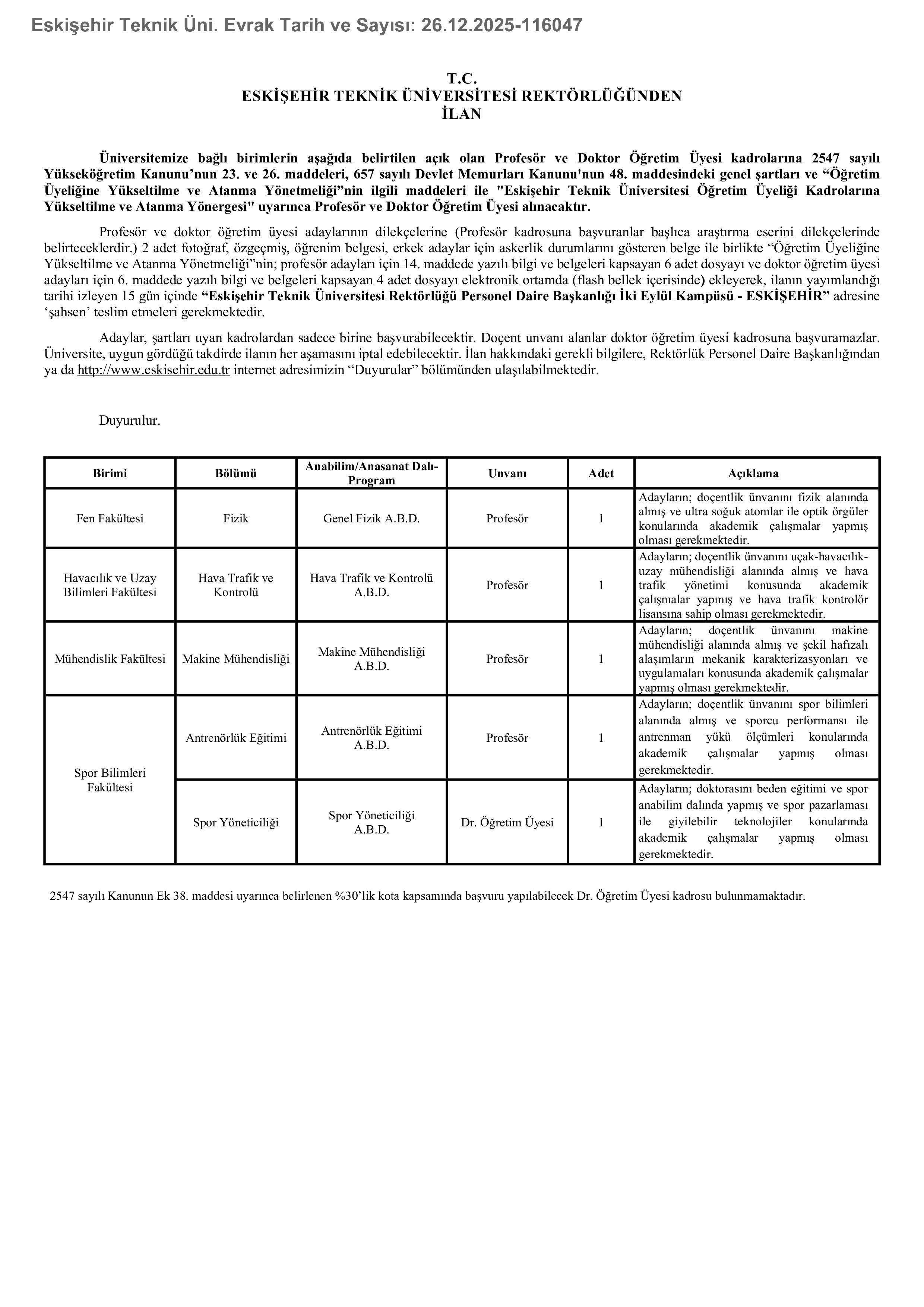 ESKİŞEHİR TEKNİK ÜNİVERSİTESİ 5 ÖĞRETİM ÜYESİ ALACAK ( 30 Aralık - 13 Ocak) İlan İçeriği Sayfa 1
