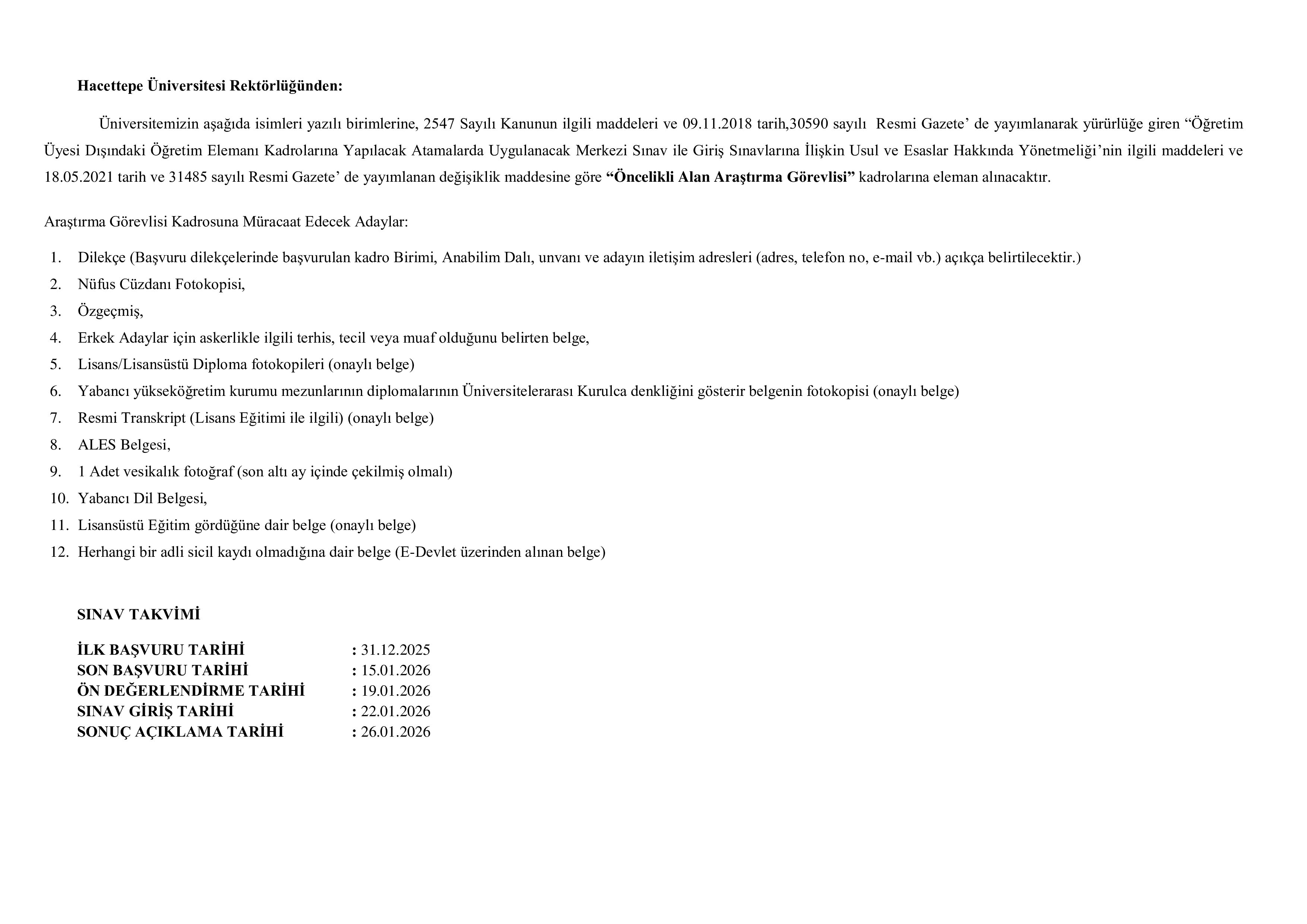 HACETTEPE ÜNİVERSİTESİ 97 ÖĞRETİM ÜYESİ ALACAK ( 31 Aralık - 16 Ocak) İlan İçeriği Sayfa 1