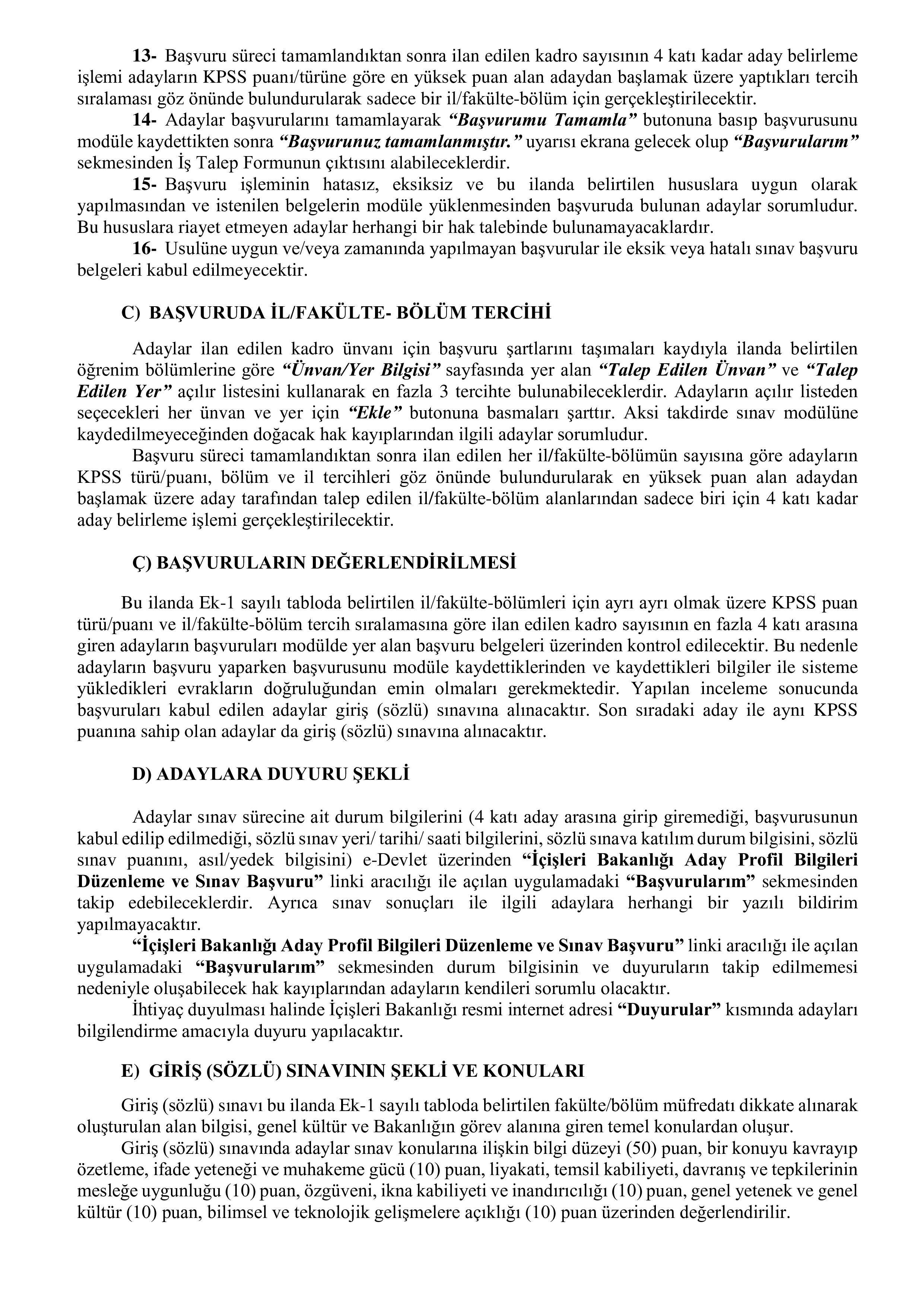 İÇİŞLERİ BAKANLIĞI 95 İL PLANLAMA UZMAN YARDIMCISI ALACAK ( 17 Mart - 21 Mart) İlan İçeriği Sayfa 4