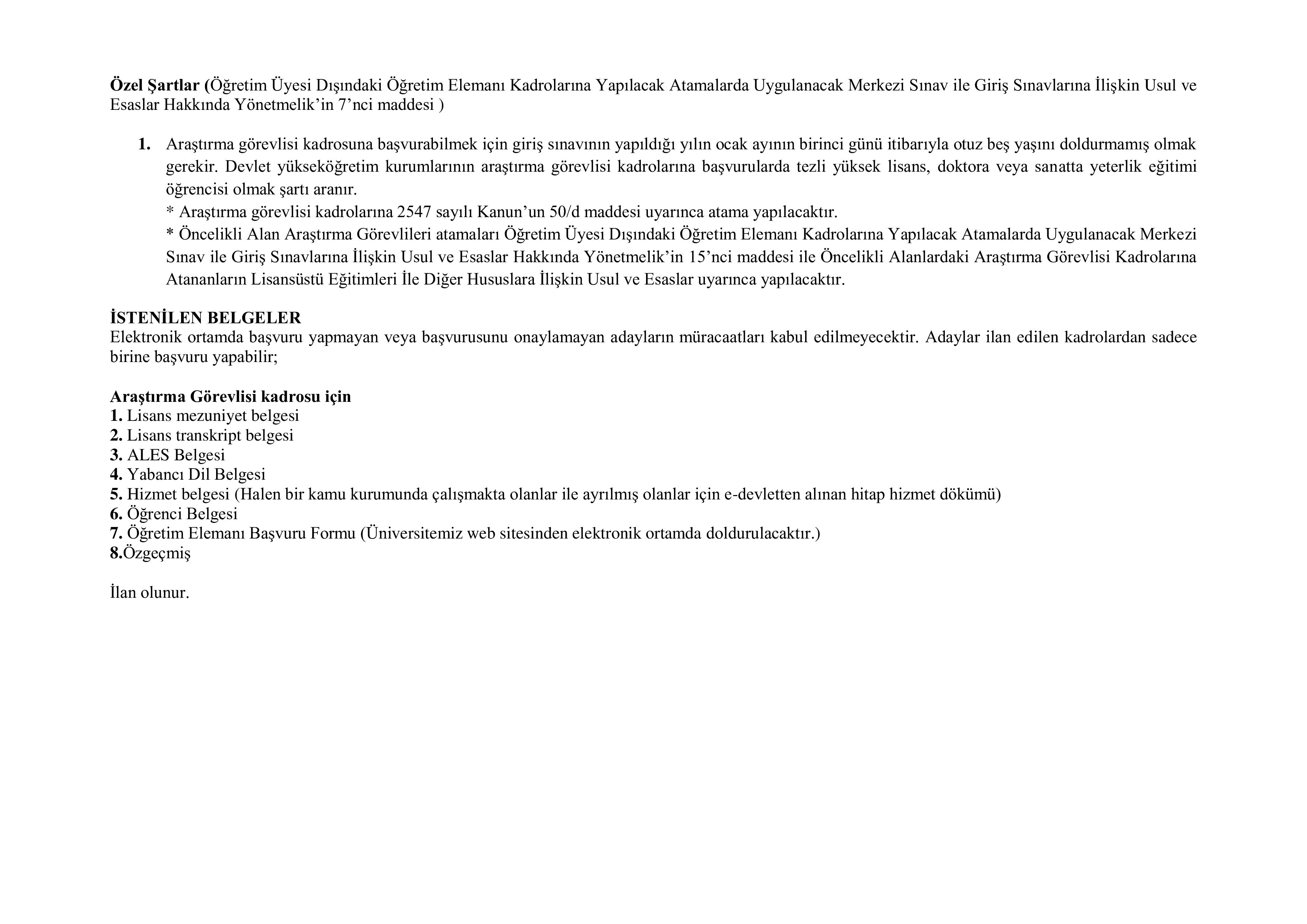 KARAMANOĞLU MEHMETBEY ÜNİVERSİTESİ 1 ADET ÖNCELİKLİ ALAN ARAŞTIRMA GÖREVLİSİ ALACAK ( 30 Aralık - 13 Ocak) İlan İçeriği Sayfa 2