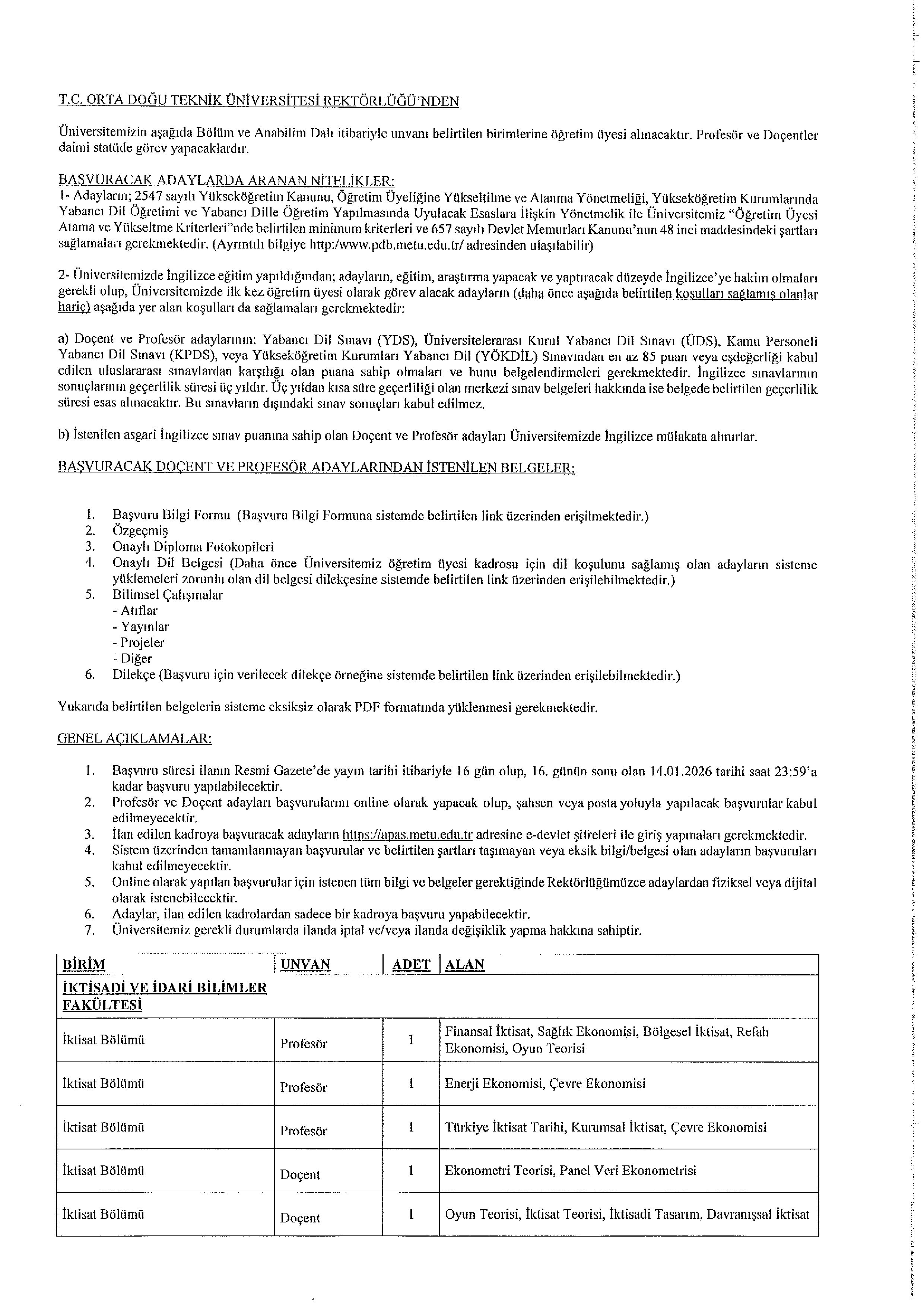 ORTA DOĞU TEKNİK ÜNİVERSİTESİ 30 ADET ÖNCELİKLİ ALAN ARAŞTIRMA GÖREVLİSİ  ALACAK ( 30 Aralık - 14 Ocak) İlan İçeriği Sayfa 1