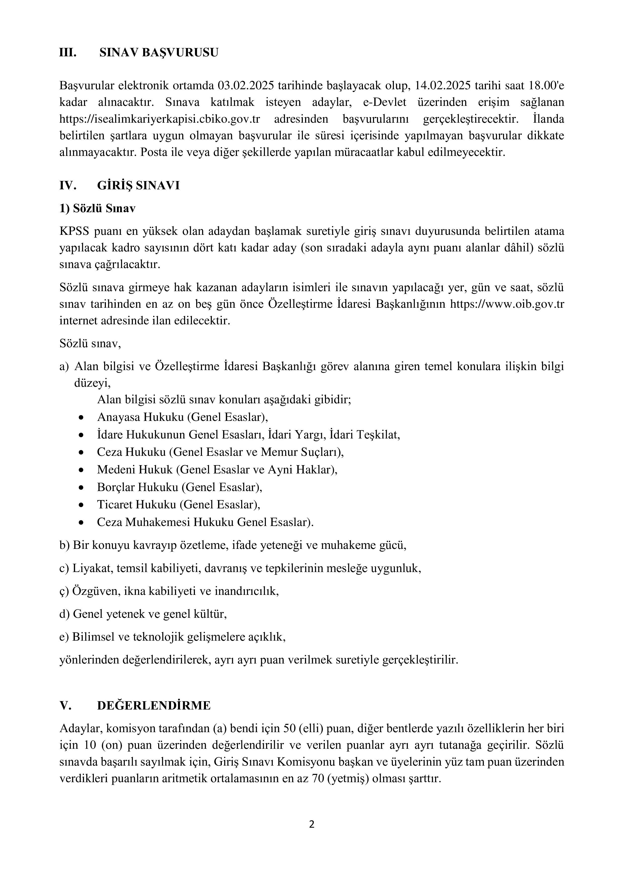 ÖZELLEŞTİRME İDARESİ BAŞKANLIĞI 10 UZMAN YARDIMCISI ALACAK ( 3 Şubat - 14 Şubat) İlan İçeriği Sayfa 2