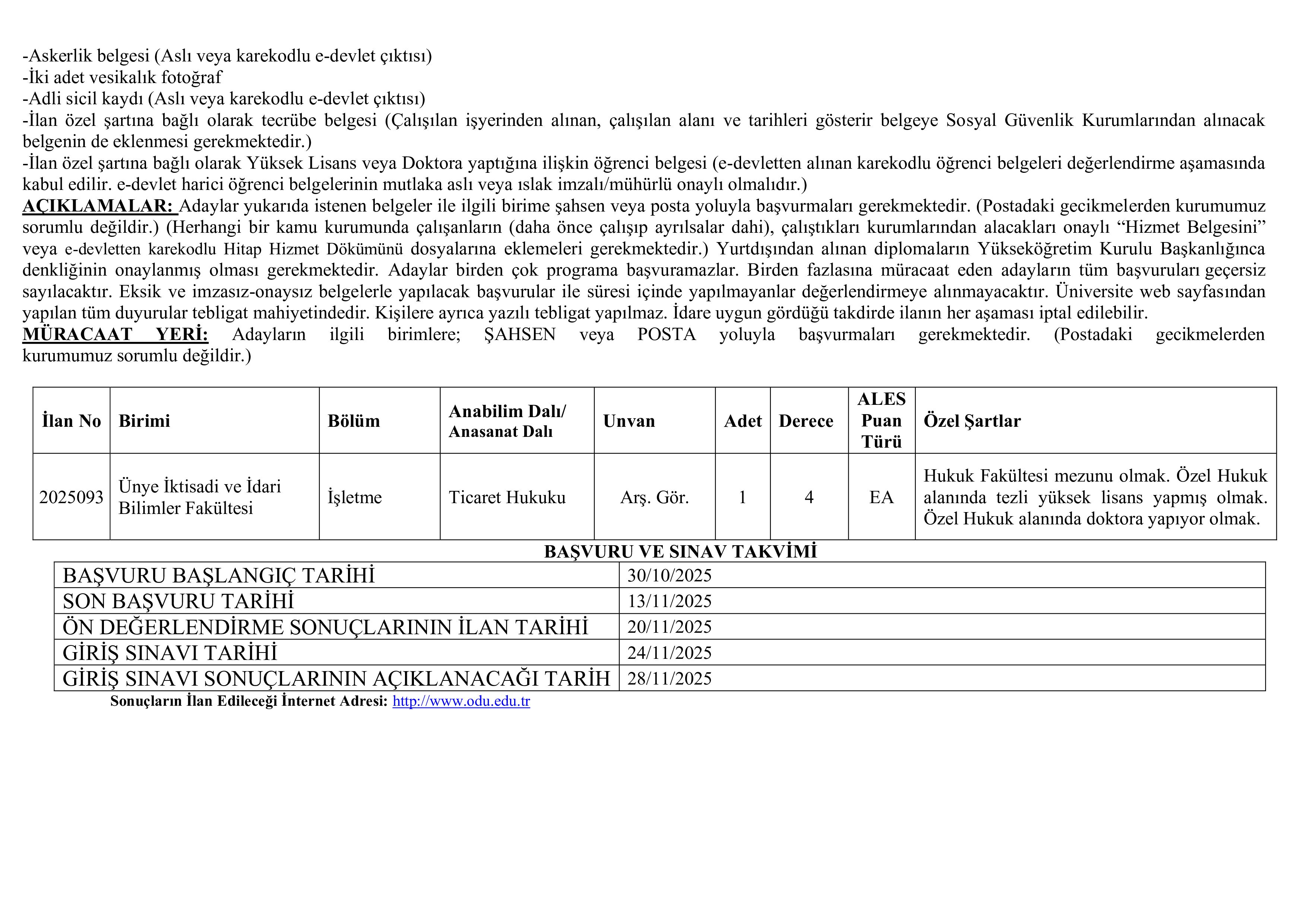 İlan İçeriği Sayfa 2 ORDU ÜNİVERSİTESİ 24 ÖĞRETİM ÜYESİ ALACAK ( 30 Ekim - 13 Kasım) İlan İçeriği Sayfa 2