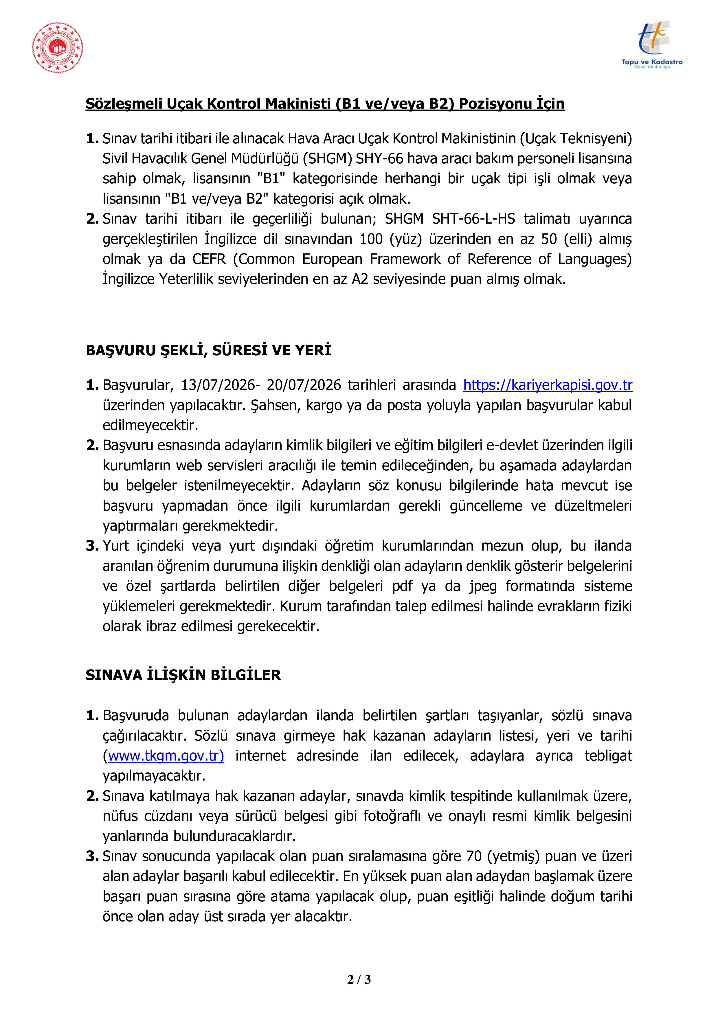 TAPU VE KADASTRO GENEL MÜDÜRLÜĞÜ 2 SÖZLEŞMELİ PERSONEL ALACAK ( 13 Temmuz - 20 Temmuz) İlan İçeriği Sayfa 2