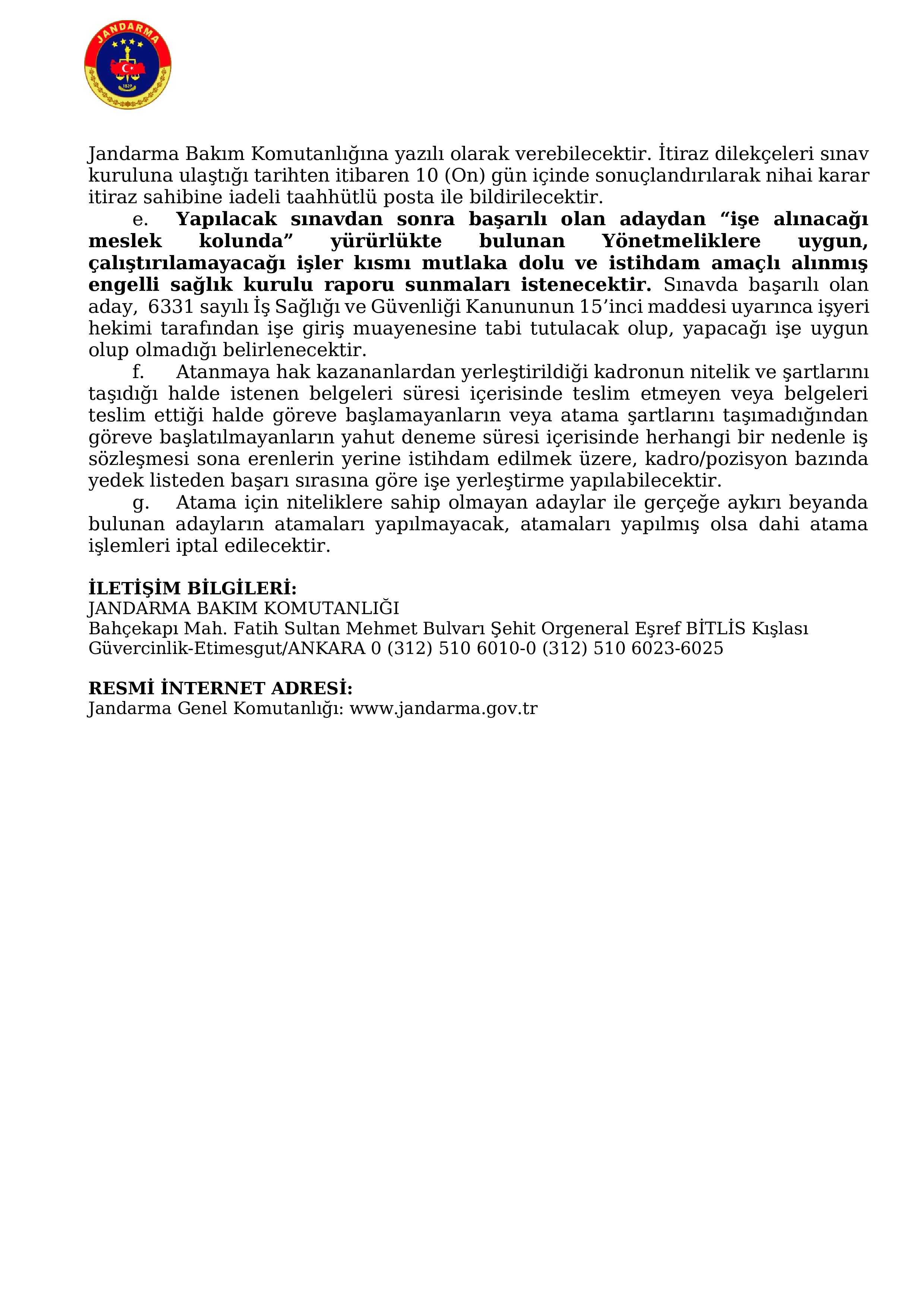 İlan İçeriği Sayfa 4 JANDARMA GENEL KOMUTANLIĞI 1 ENGELLİ İŞÇİ ALACAK ( 30 Mart - 3 Nisan) İlan İçeriği Sayfa 4