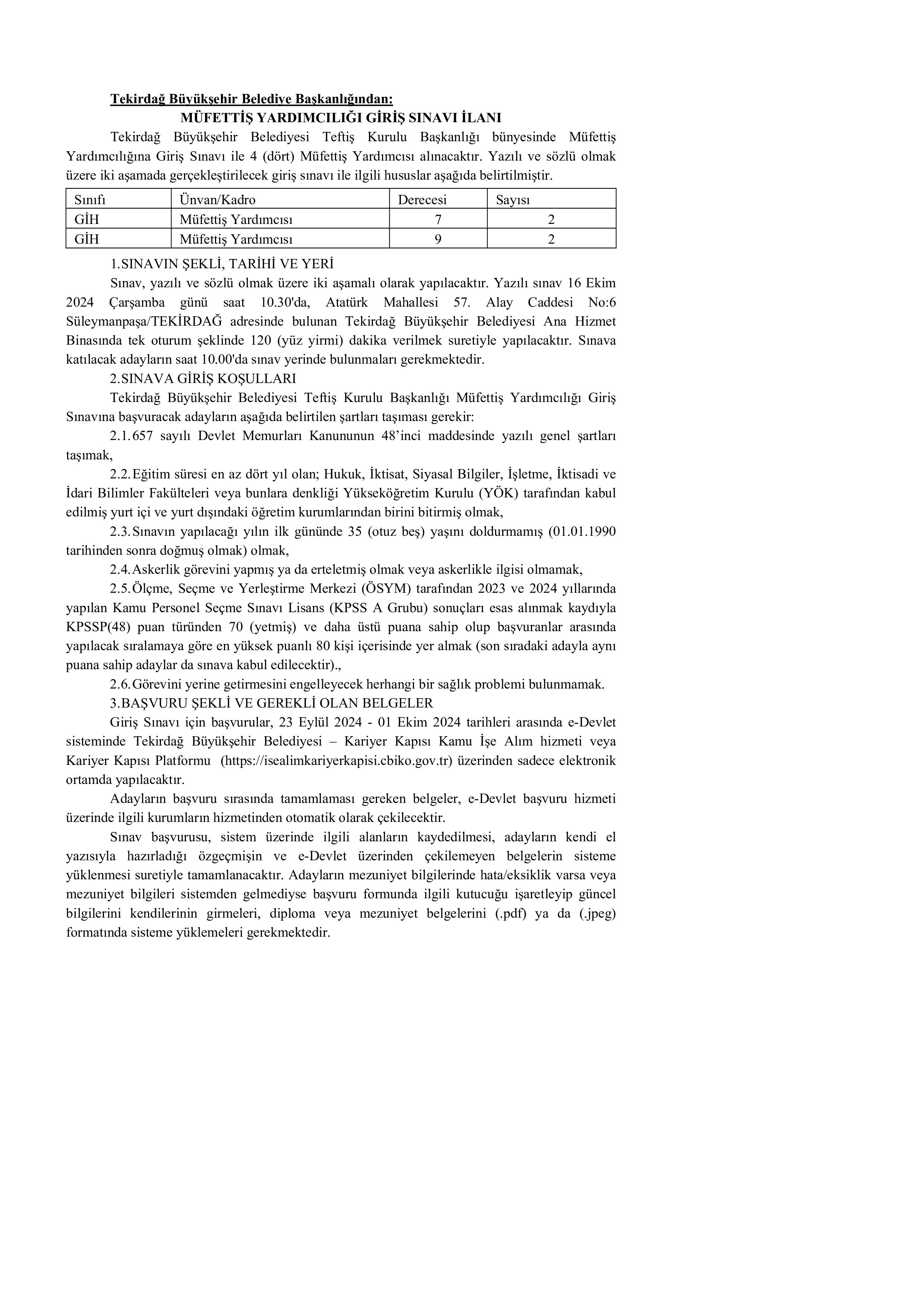 TEKİRDAĞ BÜYÜKŞEHİR BELEDİYE BAŞKANLIĞI 4 MÜFETTİŞ YARDIMCISI ALACAK ( 23 Eylül - 1 Ekim) İlan İçeriği Sayfa 1