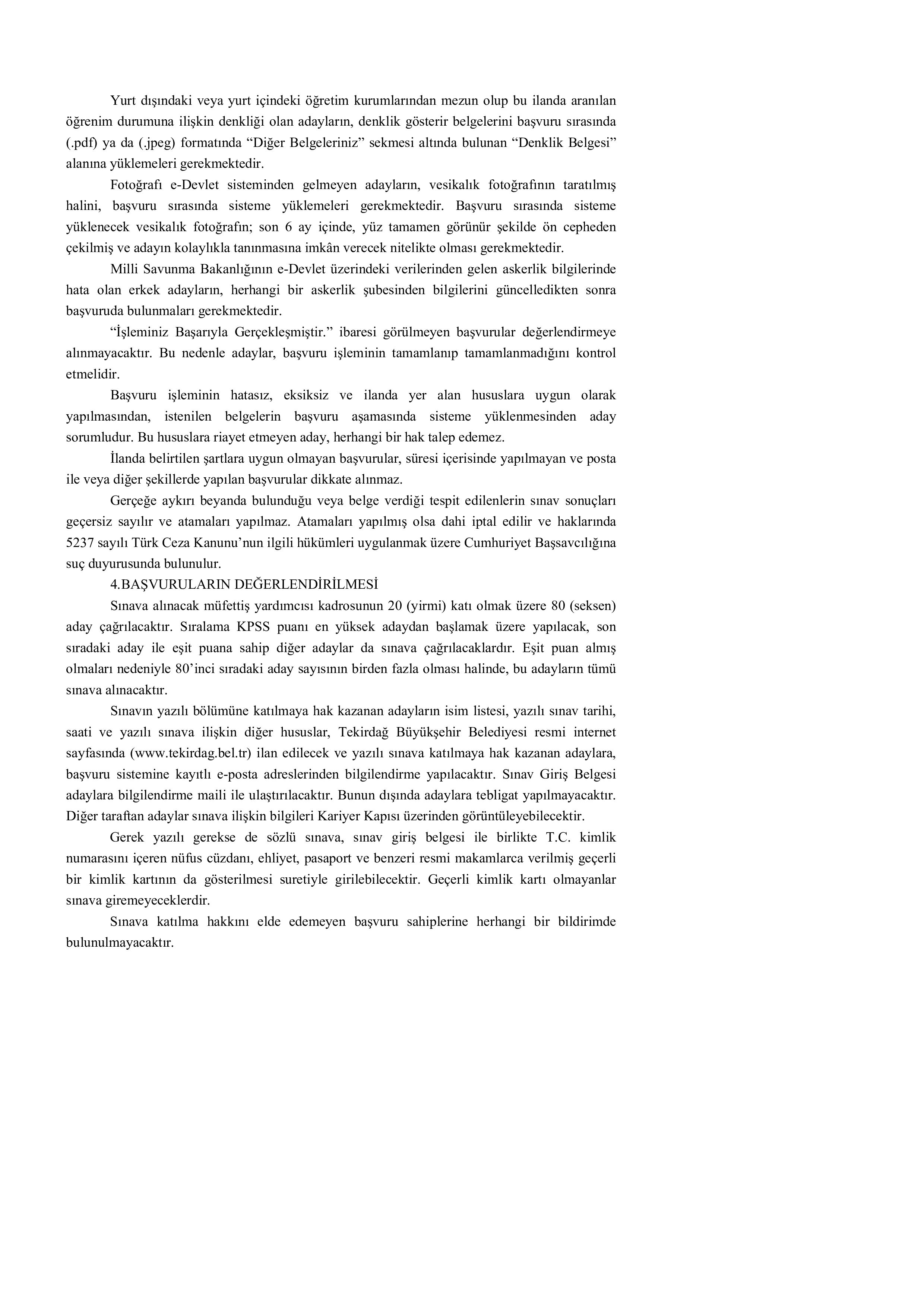 TEKİRDAĞ BÜYÜKŞEHİR BELEDİYE BAŞKANLIĞI 4 MÜFETTİŞ YARDIMCISI ALACAK ( 23 Eylül - 1 Ekim) İlan İçeriği Sayfa 2