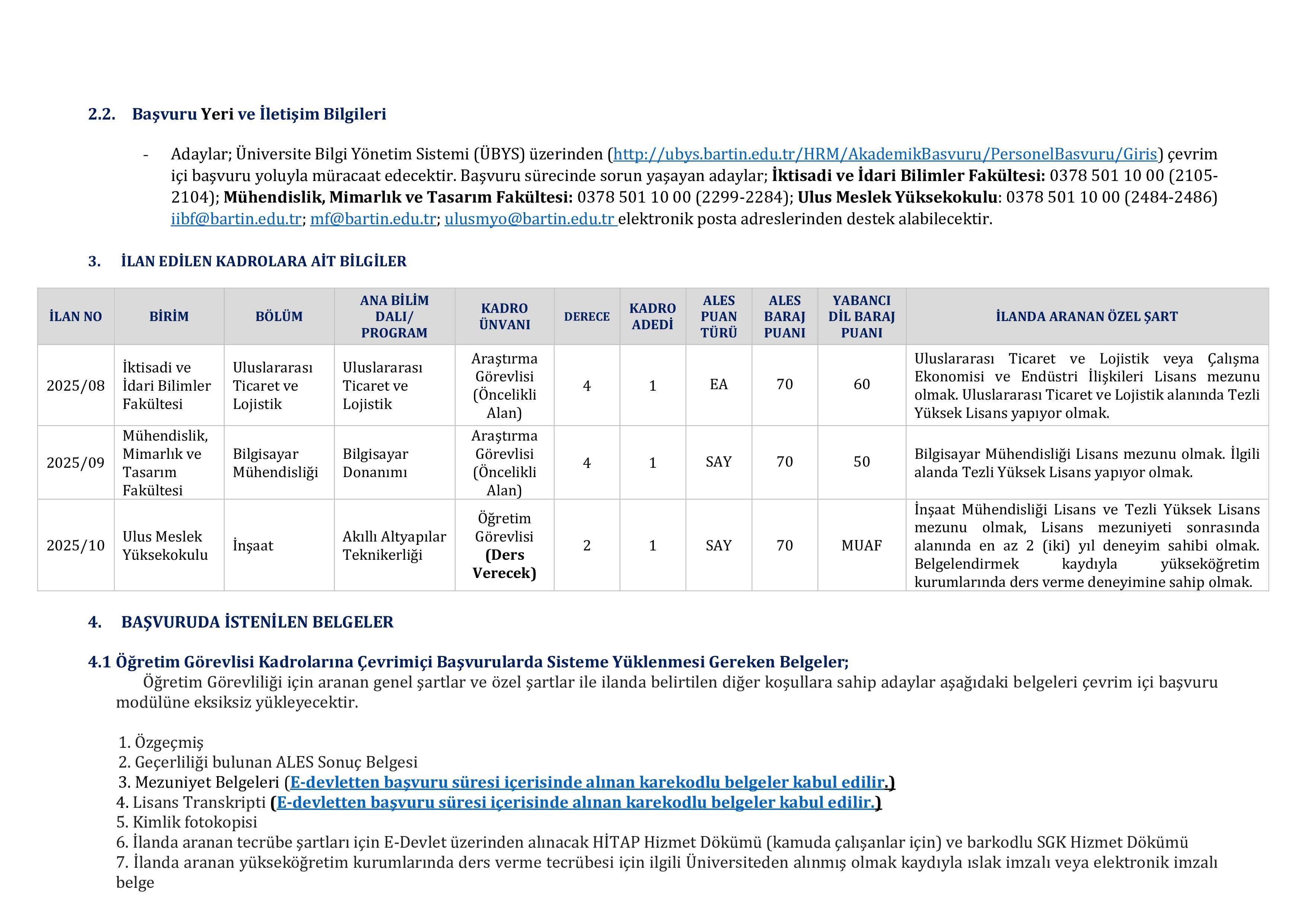 BARTIN ÜNİVERSİTESİ 23 ÖĞRETİM ELEMANI ALACAK ( 31 Aralık - 14 Ocak) İlan İçeriği Sayfa 7